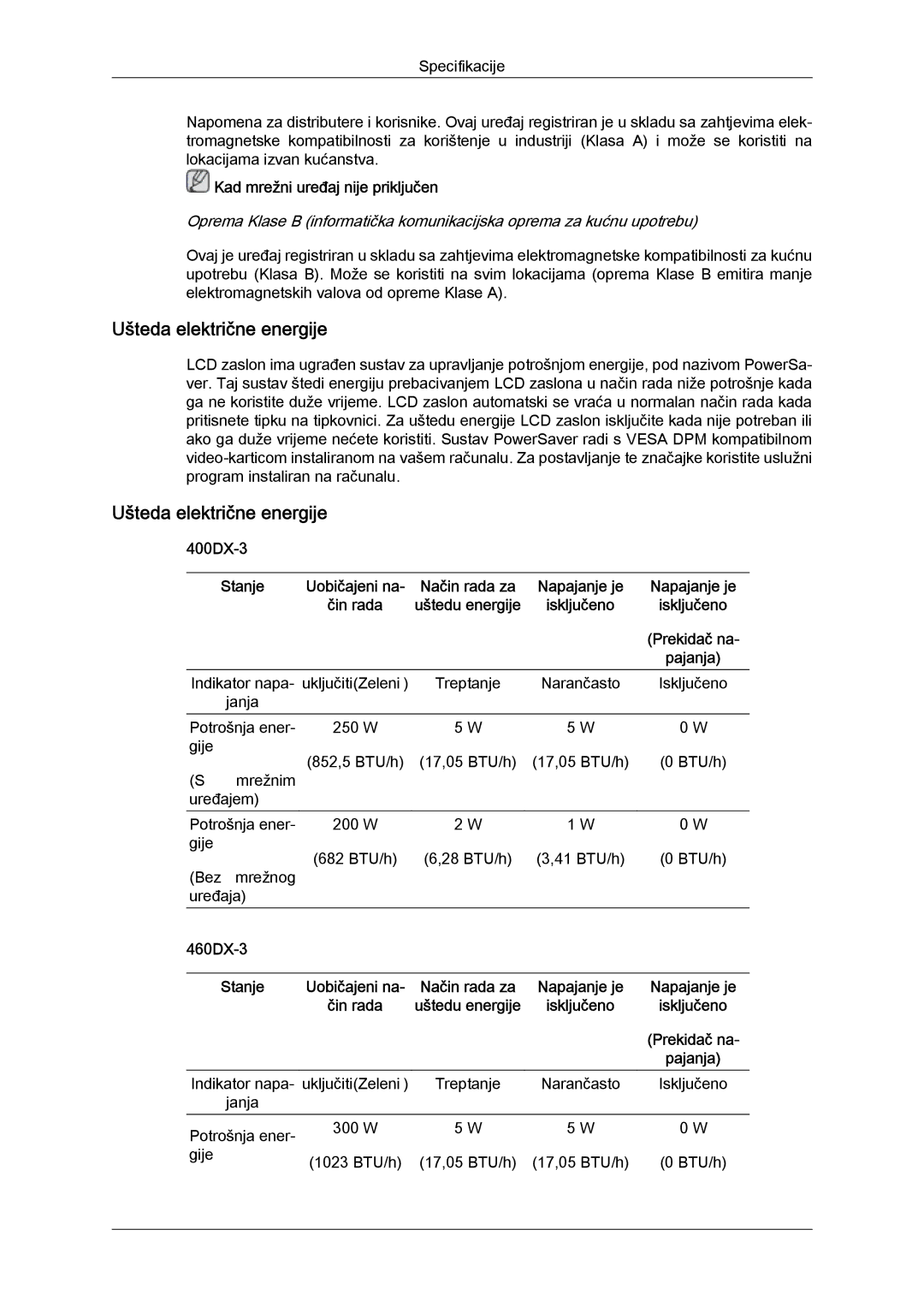 Samsung LH40CSPLBC/EN, LH46CSPLBC/EN manual Ušteda električne energije, Kad mrežni uređaj nije priključen, 400DX-3, 460DX-3 