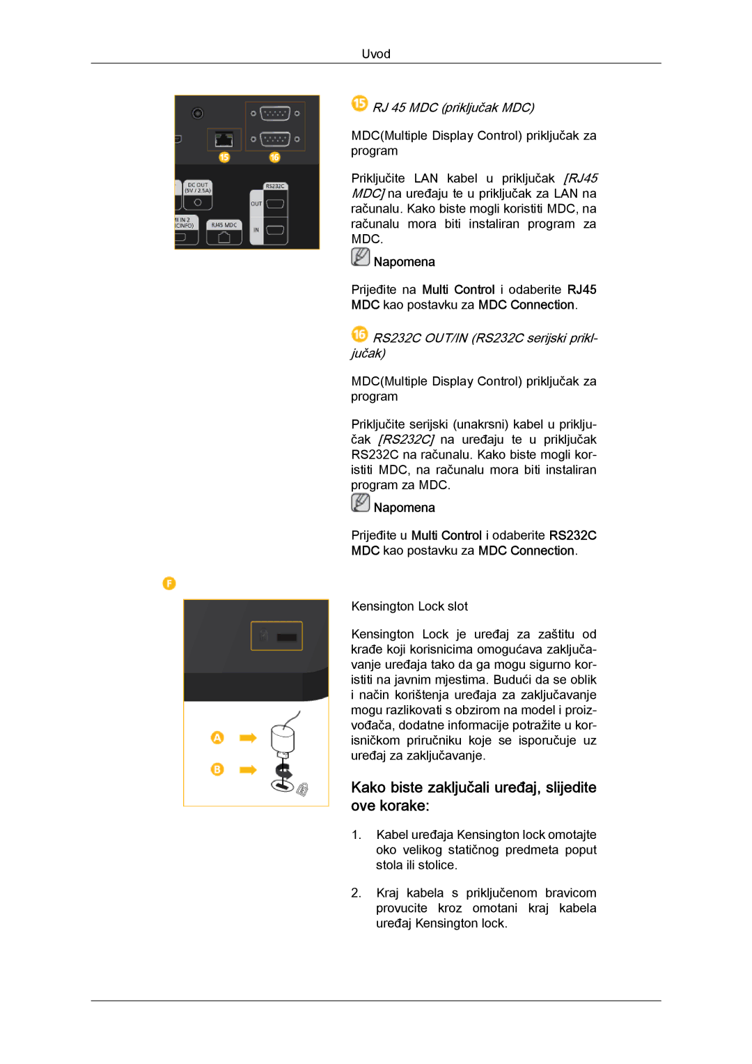 Samsung LH46CSPLBC/EN, LH40CSPLBC/EN manual Kako biste zaključali uređaj, slijedite ove korake, RJ 45 MDC priključak MDC 