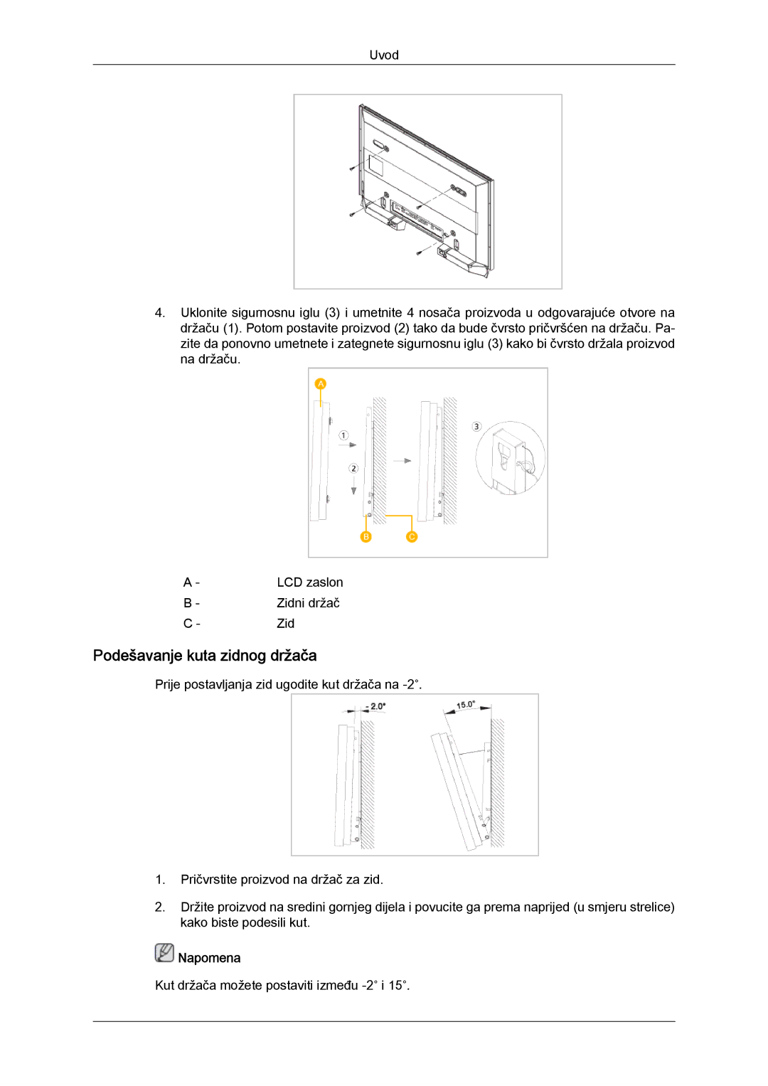 Samsung LH46CSPLBC/EN, LH40CSPLBC/EN manual Podešavanje kuta zidnog držača, Napomena 