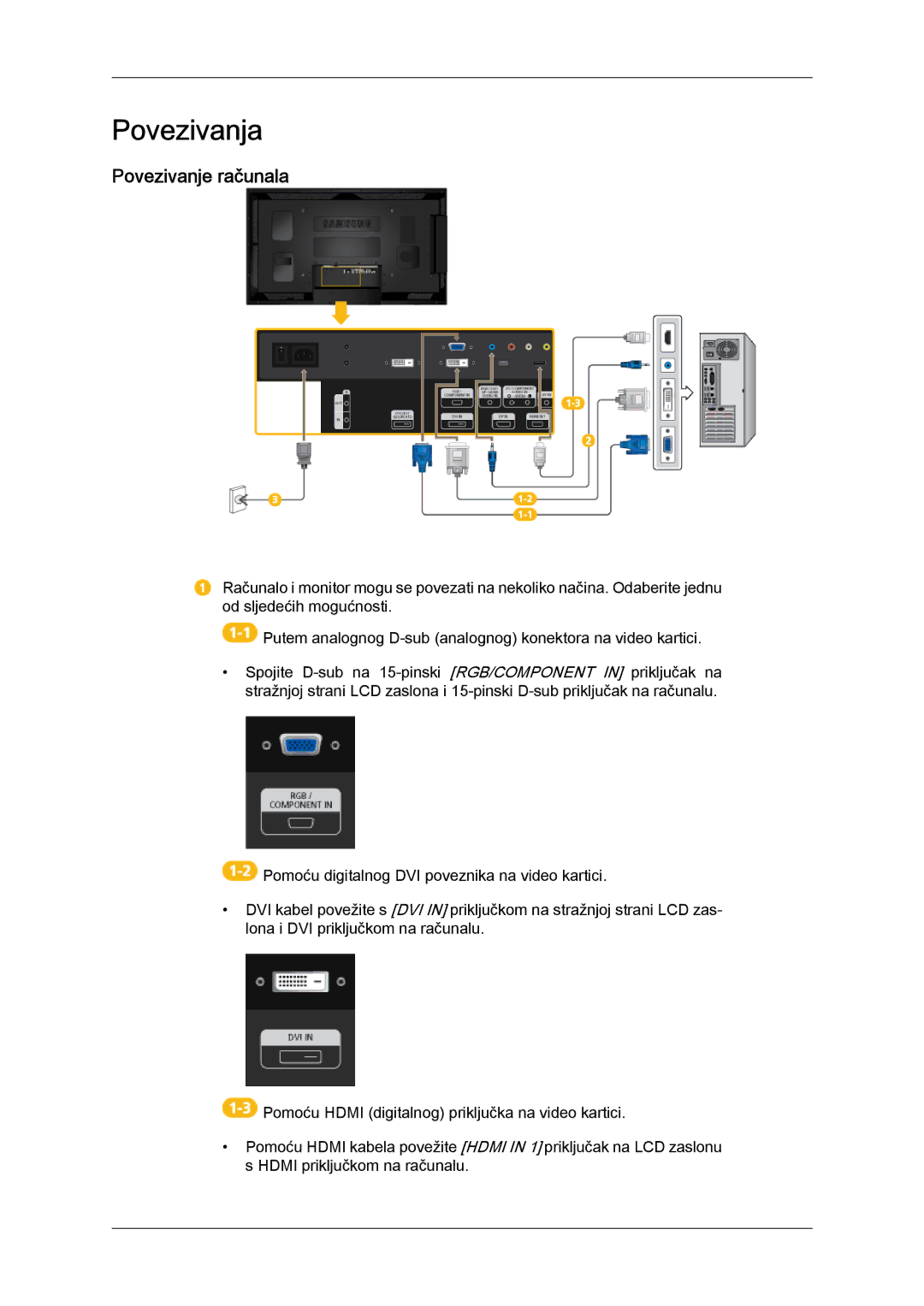 Samsung LH40CSPLBC/EN, LH46CSPLBC/EN manual Povezivanja, Povezivanje računala 