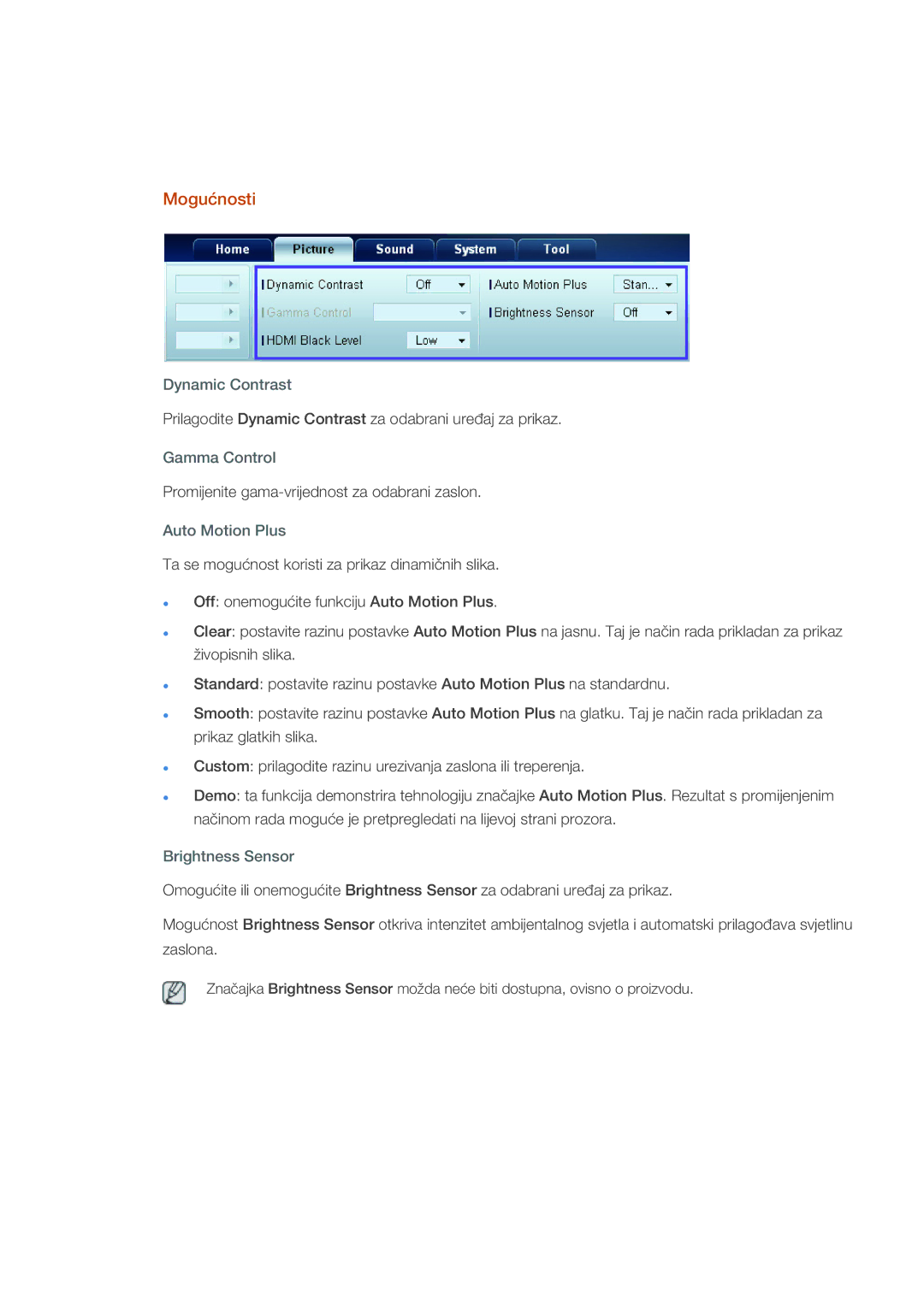 Samsung LH40CSPLBC/EN, LH46CSPLBC/EN manual Mogućnosti, Dynamic Contrast, Gamma Control, Auto Motion Plus, Brightness Sensor 