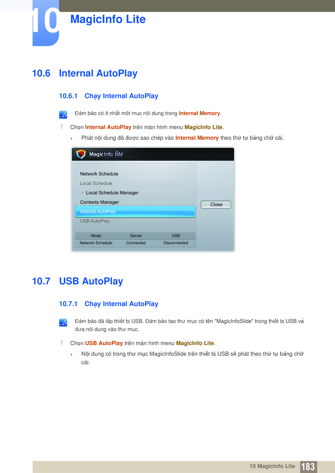Samsung LH46MEPLGC/XY manual USB AutoPlay, 10.6.1 Chạy Internal AutoPlay, 10.7.1 Chạy Internal AutoPlay, MagicInfo Lite 