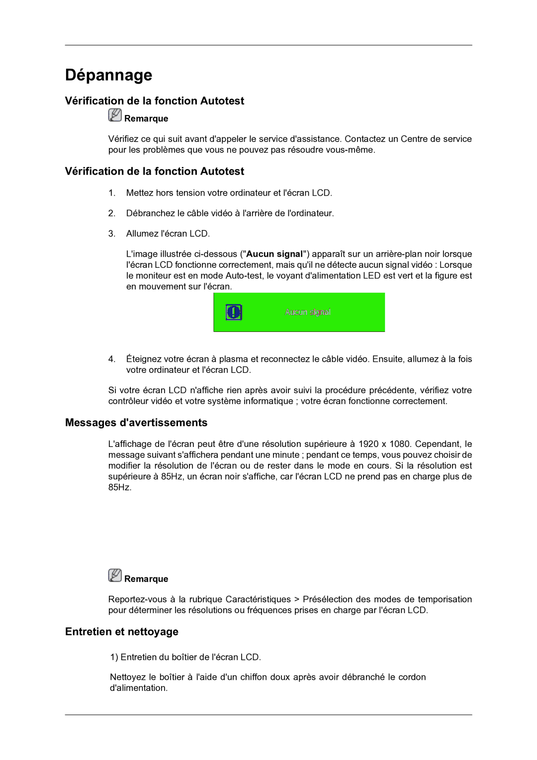 Samsung LH46DRBPLBB/EN manual Vérification de la fonction Autotest, Messages davertissements, Entretien et nettoyage 