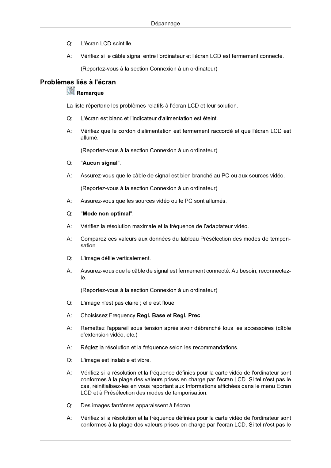 Samsung LH46DRBPLBB/EN manual Problèmes liés à lécran, Aucun signal, Mode non optimal 