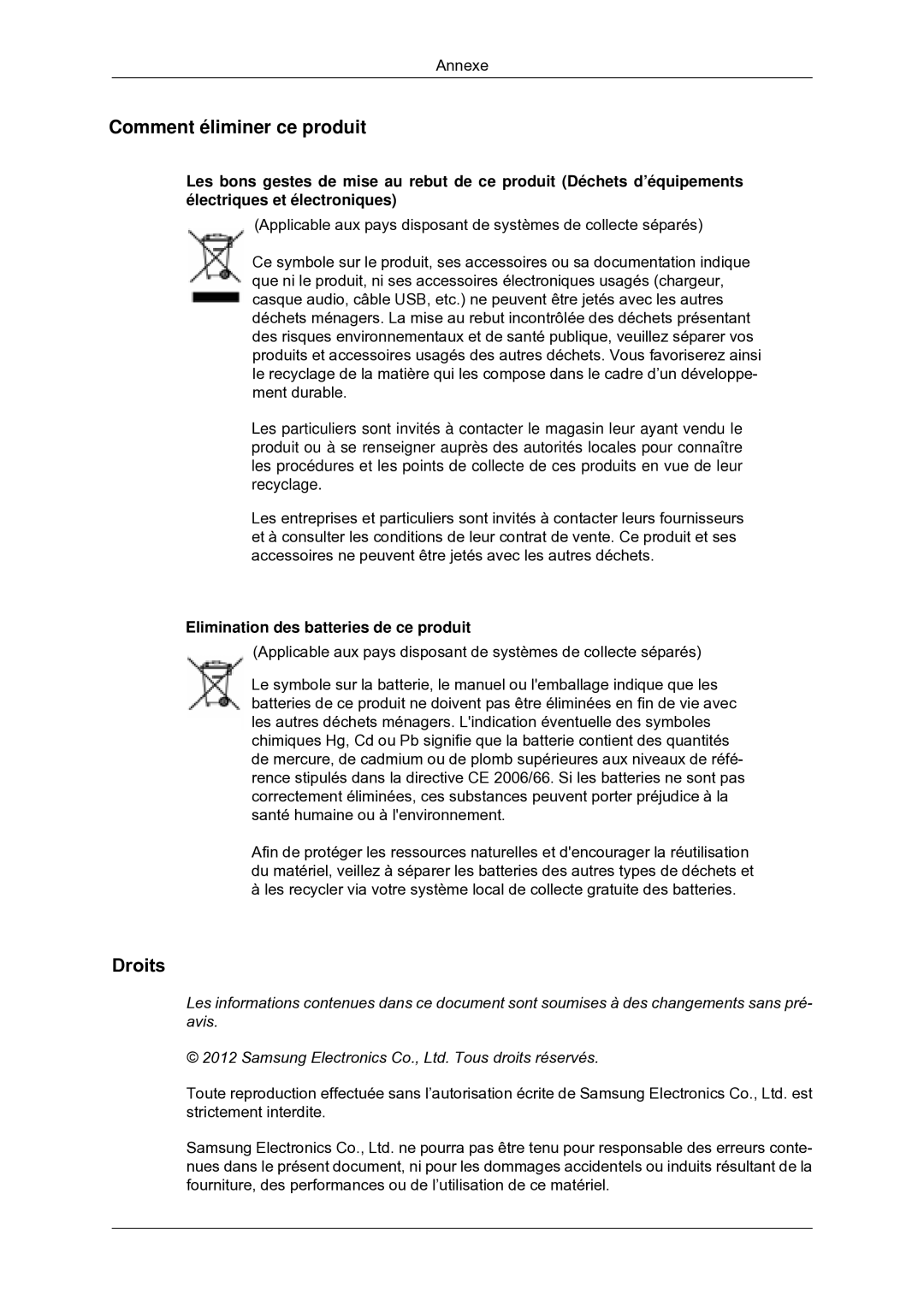 Samsung LH46DRBPLBB/EN manual Comment éliminer ce produit, Droits, Elimination des batteries de ce produit 