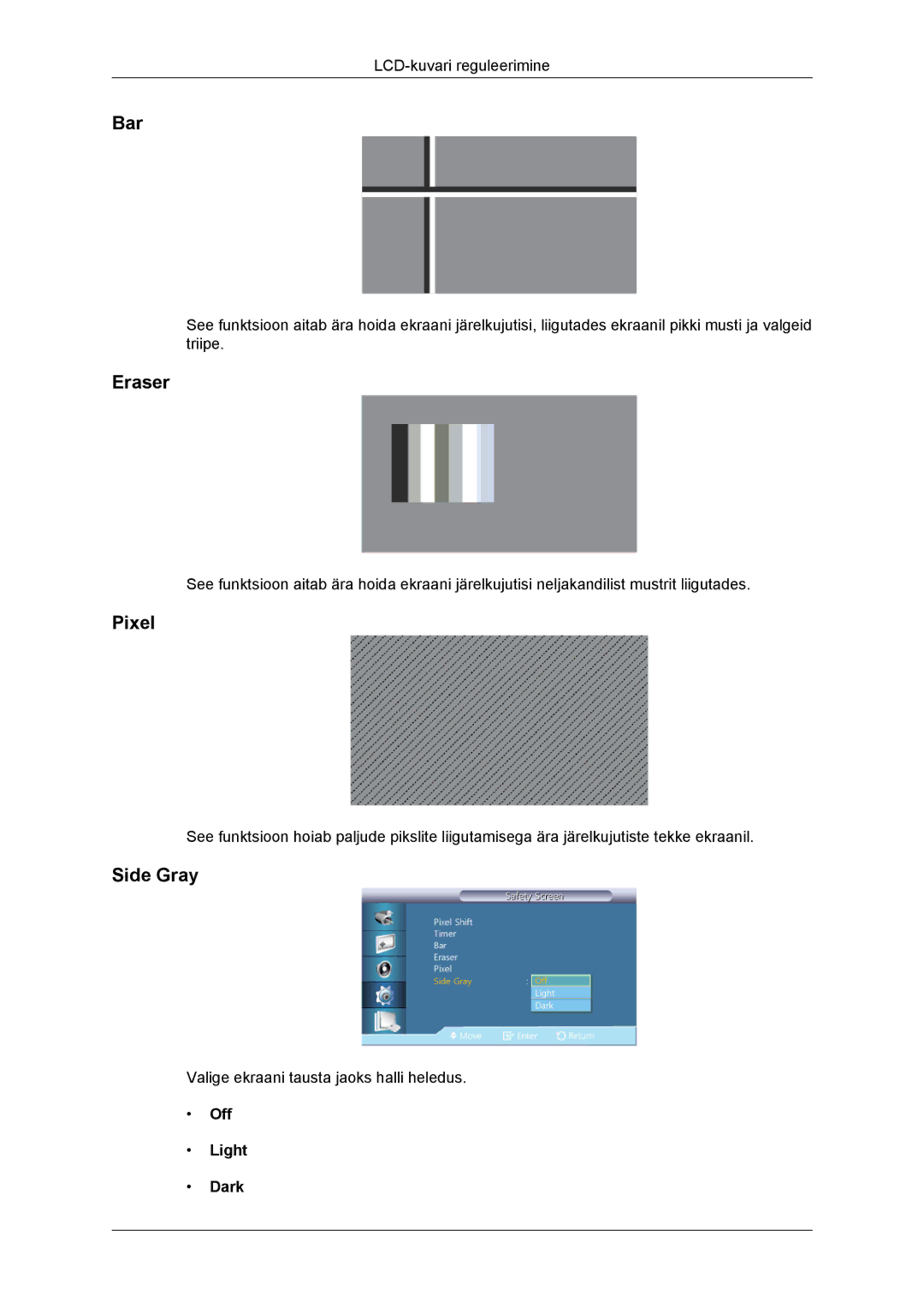 Samsung LH46DRBPLBB/EN manual Bar, Eraser, Pixel, Side Gray, Off Light Dark 