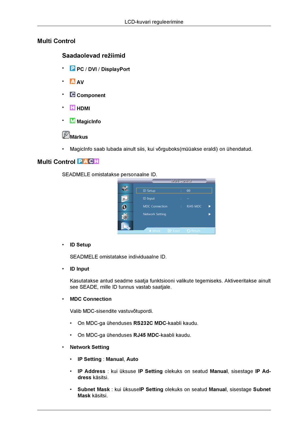 Samsung LH46DRBPLBB/EN manual Multi Control Saadaolevad režiimid 