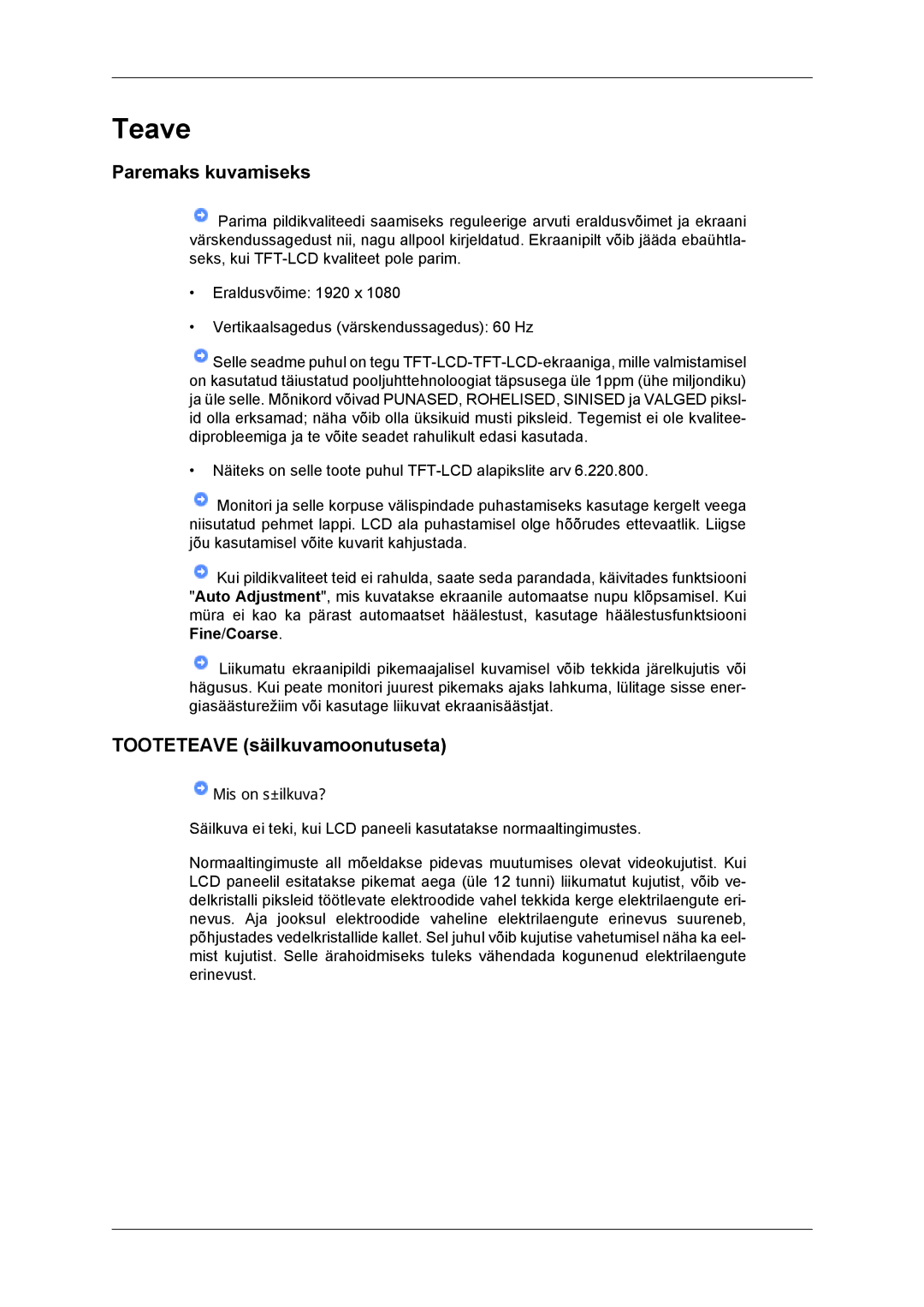 Samsung LH46DRBPLBB/EN manual Paremaks kuvamiseks, Tooteteave säilkuvamoonutuseta 