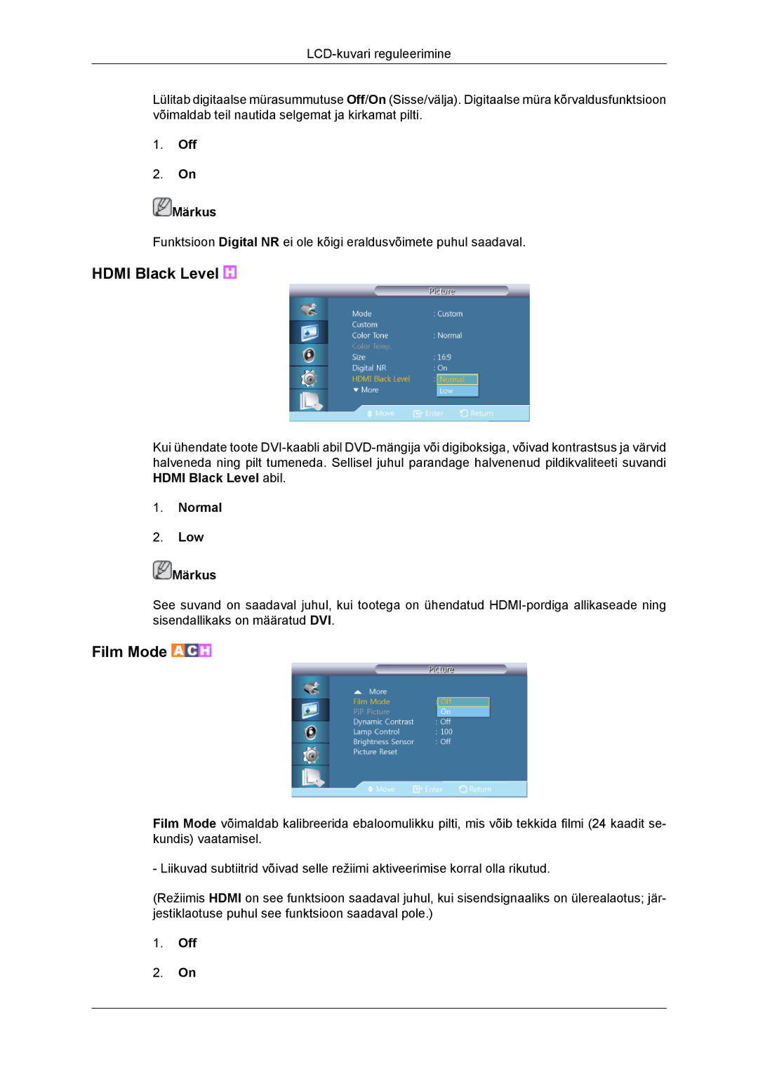 Samsung LH46DRBPLBB/EN manual Hdmi Black Level, Film Mode, Normal Low Märkus 