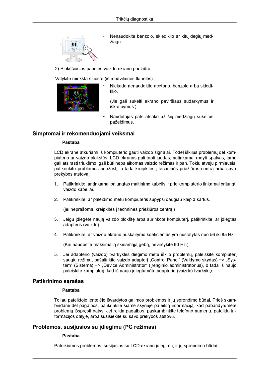 Samsung LH46DRBPLBB/EN manual Simptomai ir rekomenduojami veiksmai, Patikrinimo sąrašas 