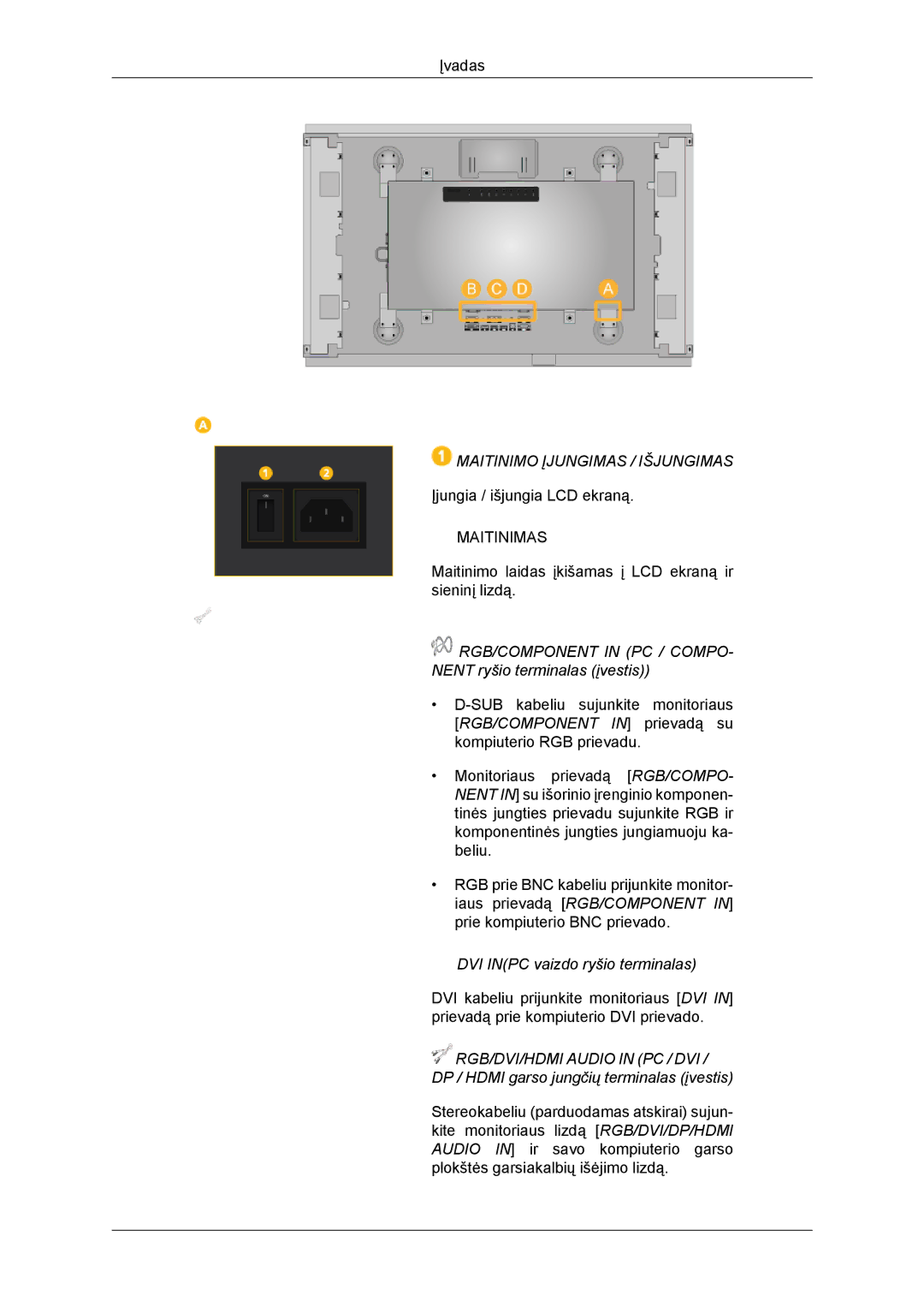 Samsung LH46DRBPLBB/EN manual Maitinimo Įjungimas / Išjungimas 