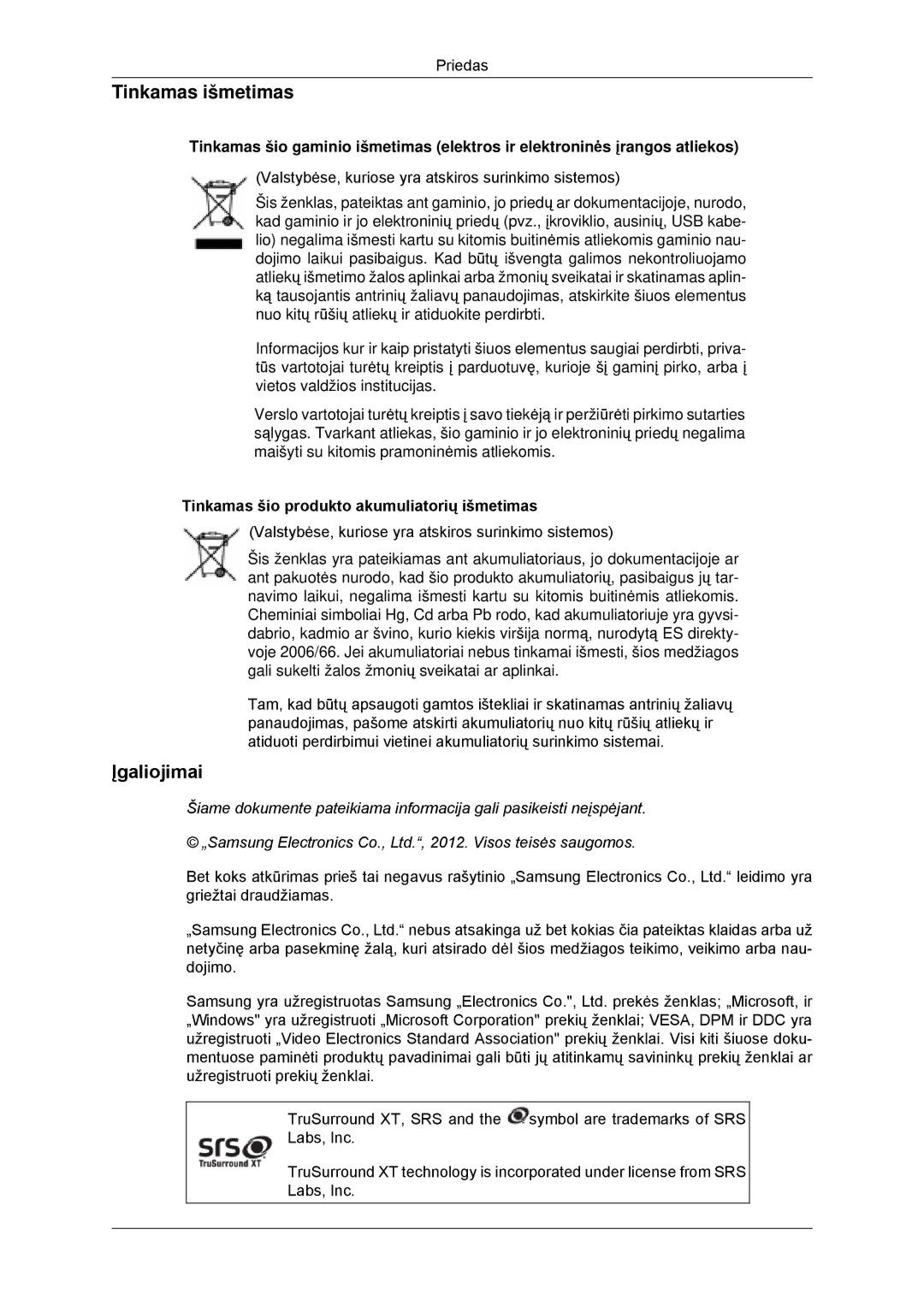 Samsung LH46DRBPLBB/EN manual Tinkamas išmetimas, Įgaliojimai, Tinkamas šio produkto akumuliatorių išmetimas 