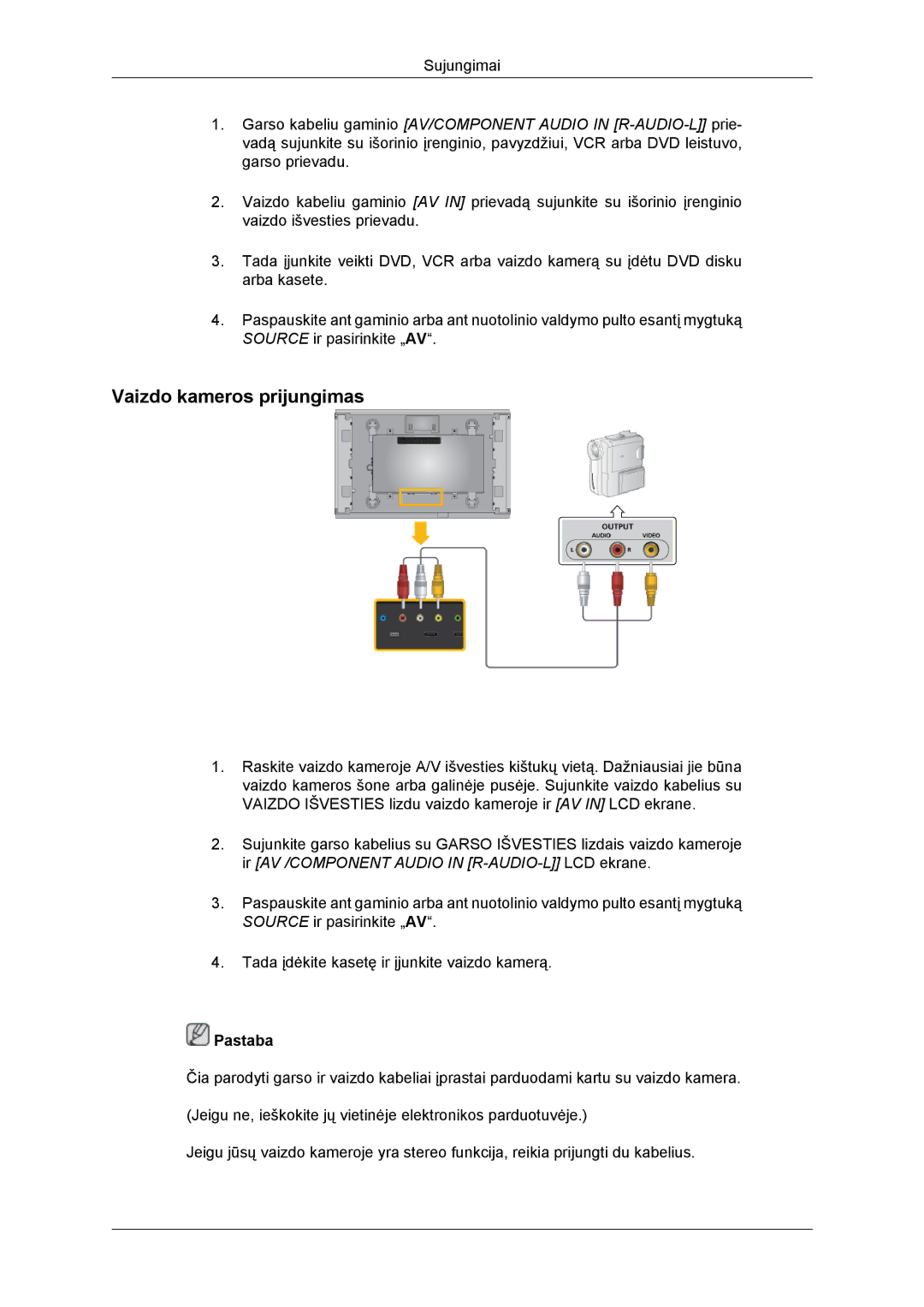 Samsung LH46DRBPLBB/EN manual Vaizdo kameros prijungimas 