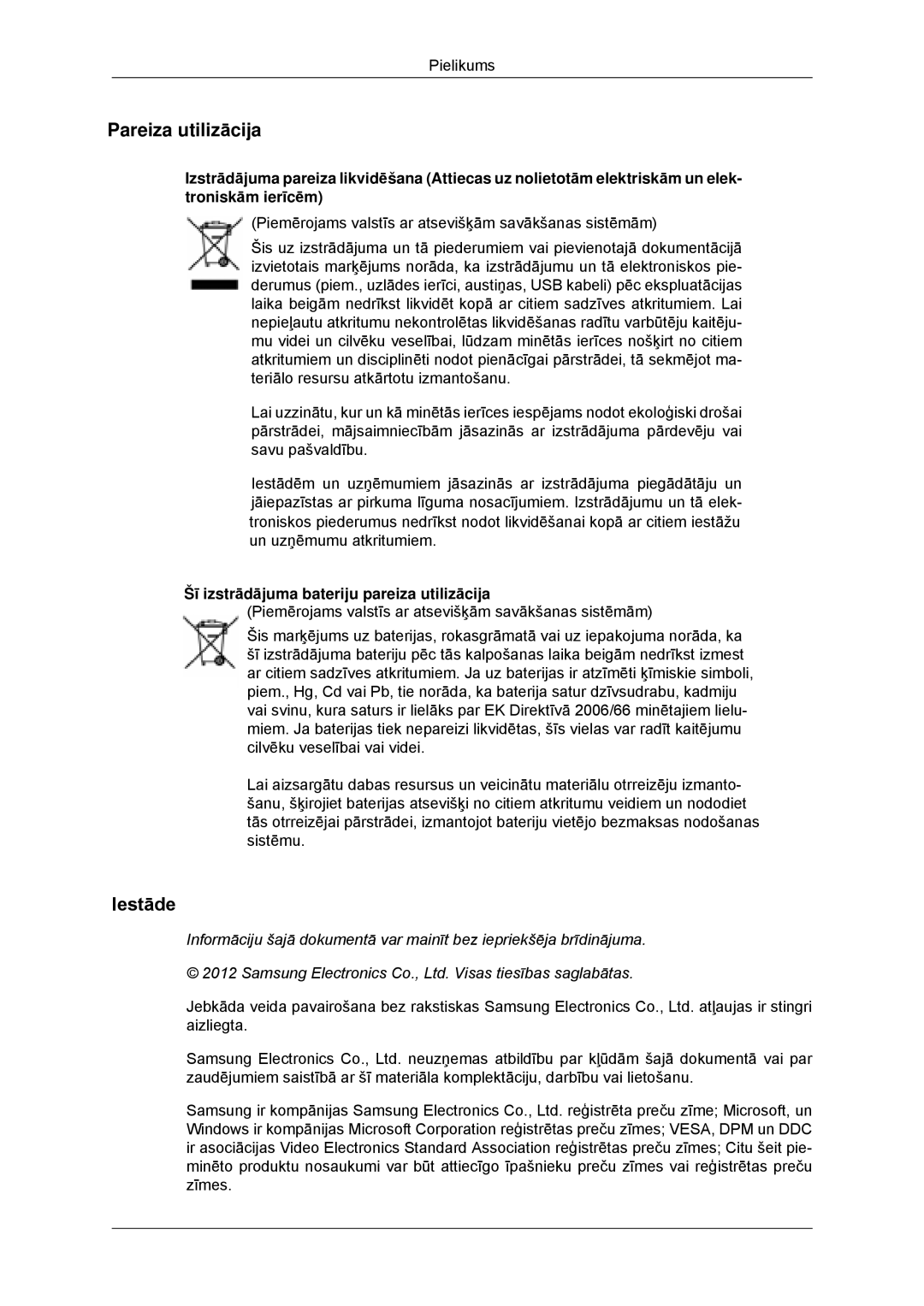 Samsung LH46DRBPLBB/EN manual Pareiza utilizācija, Iestāde, Šī izstrādājuma bateriju pareiza utilizācija 