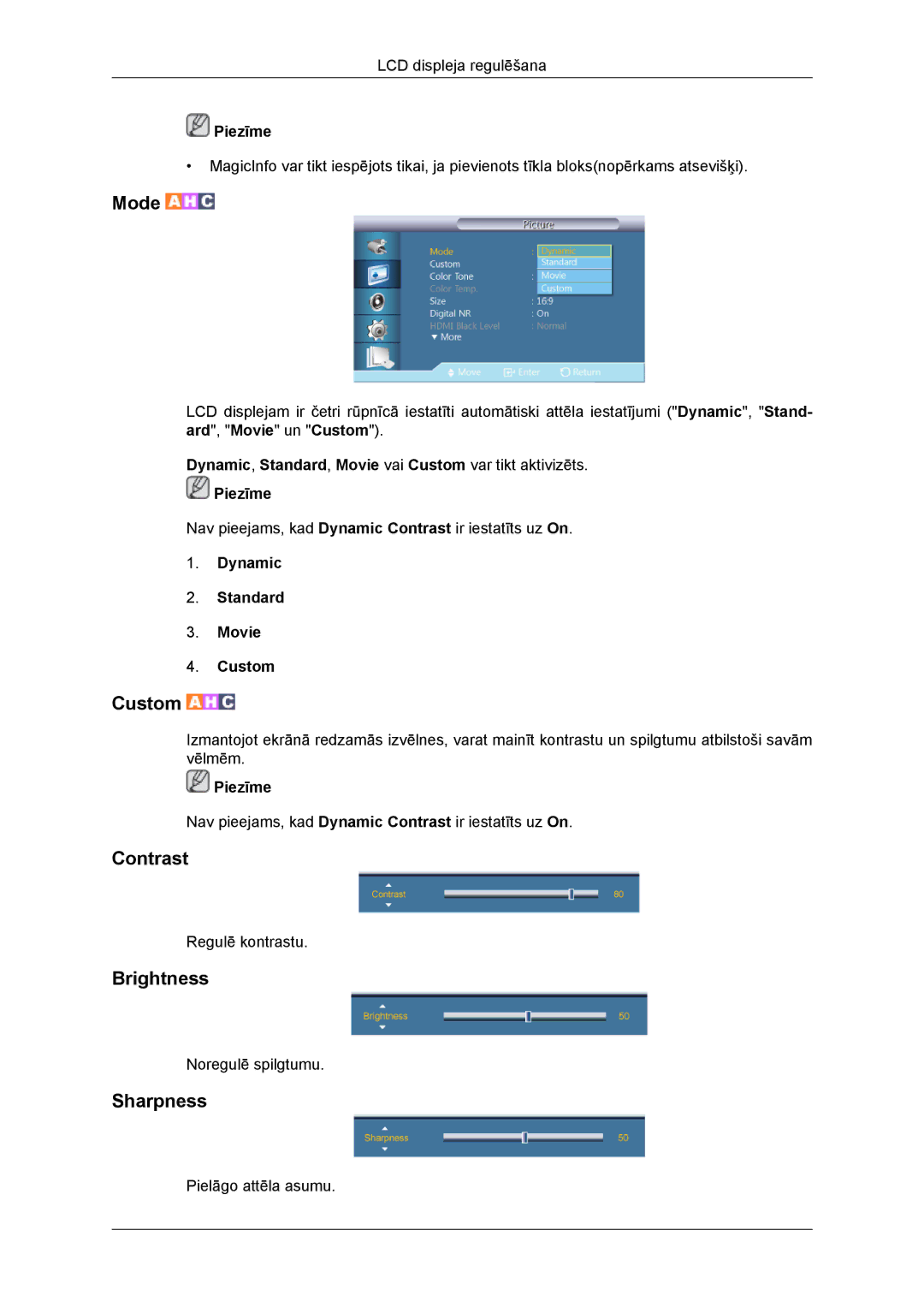 Samsung LH46DRBPLBB/EN manual Contrast, Brightness, Sharpness, Dynamic Standard Movie Custom 