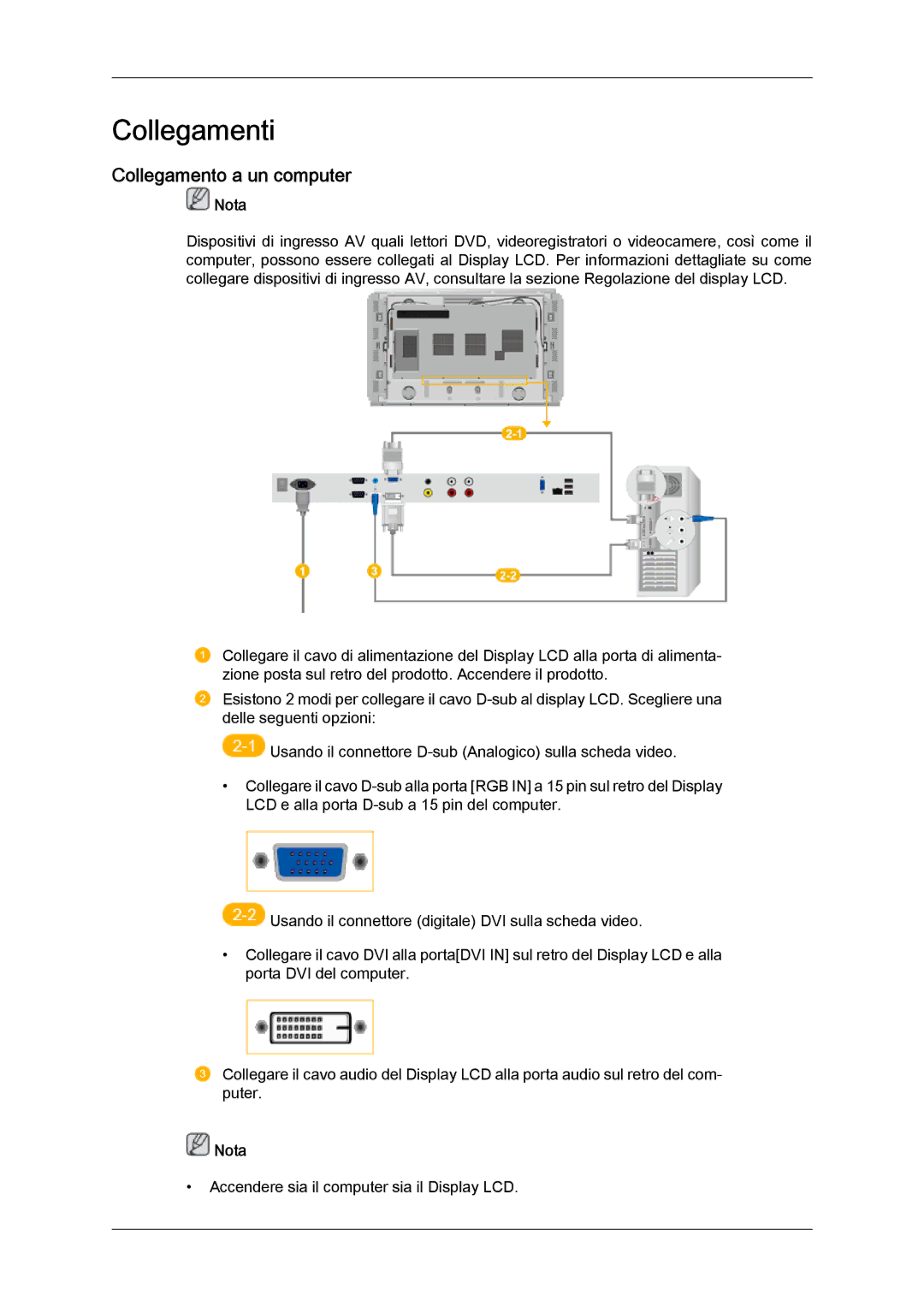 Samsung LH46DRPPBE/EN manual Collegamenti, Collegamento a un computer 