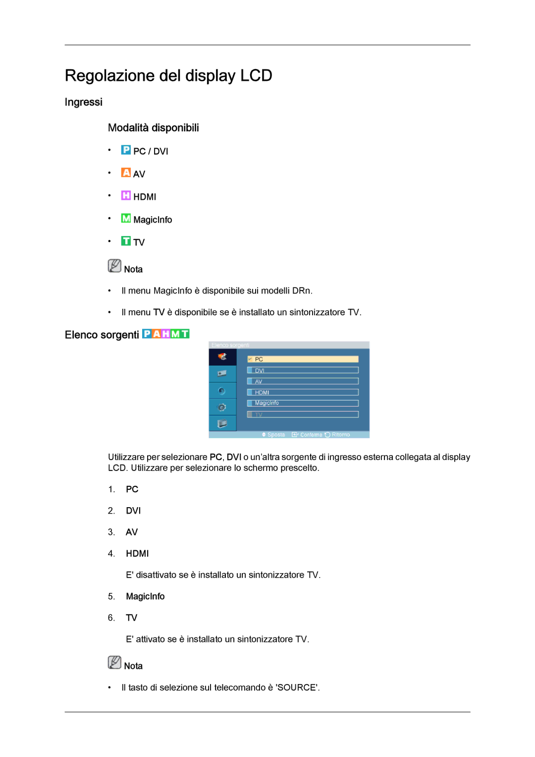 Samsung LH46DRPPBE/EN manual Regolazione del display LCD, Ingressi Modalità disponibili, Elenco sorgenti 