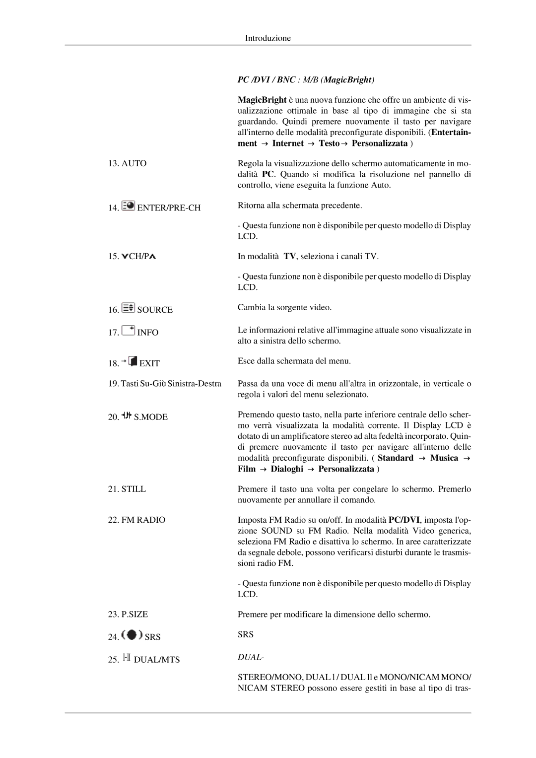 Samsung LH46DRPPBE/EN manual PC /DVI / BNC M/B MagicBright, Dual 