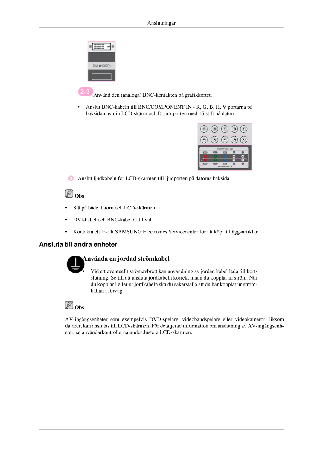 Samsung LH46DRQPBB/EN, LH46DRUPBB/EN, LH46DRSPBB/EN manual Ansluta till andra enheter 