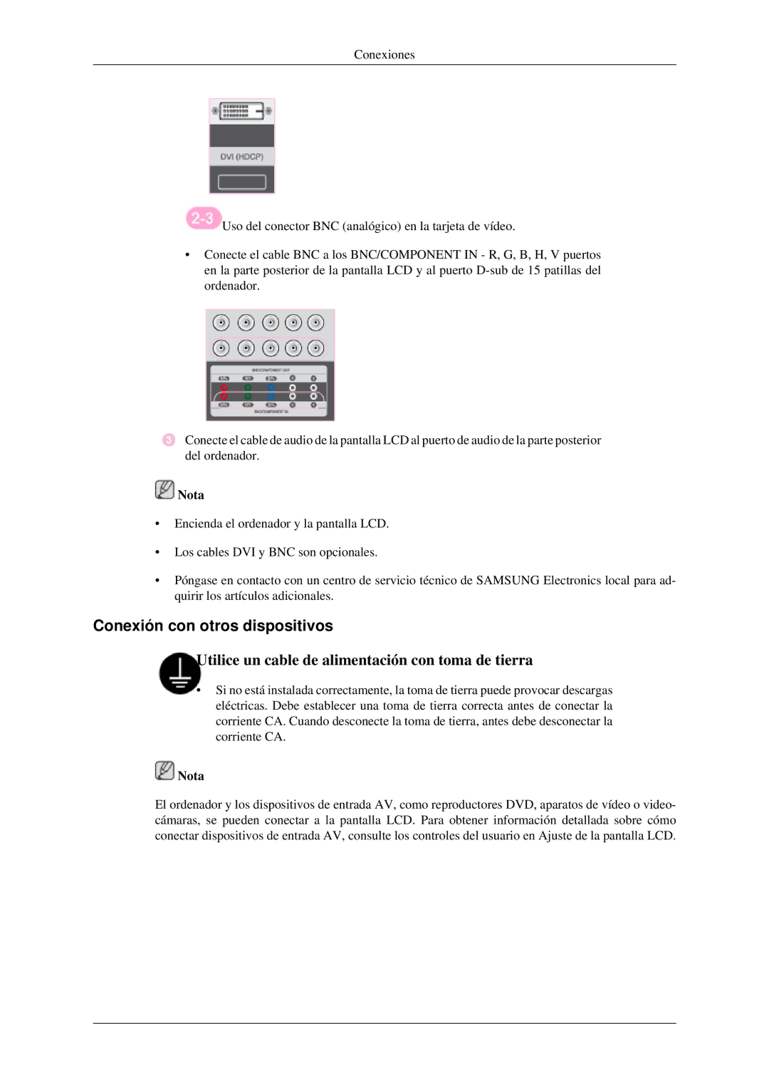 Samsung LH46DRPPBE/EN, LH46DRUPBB/EN, LH46DRQPBB/EN, LH46DRTPBE/EN, LH46DRSPBB/EN manual Conexión con otros dispositivos 