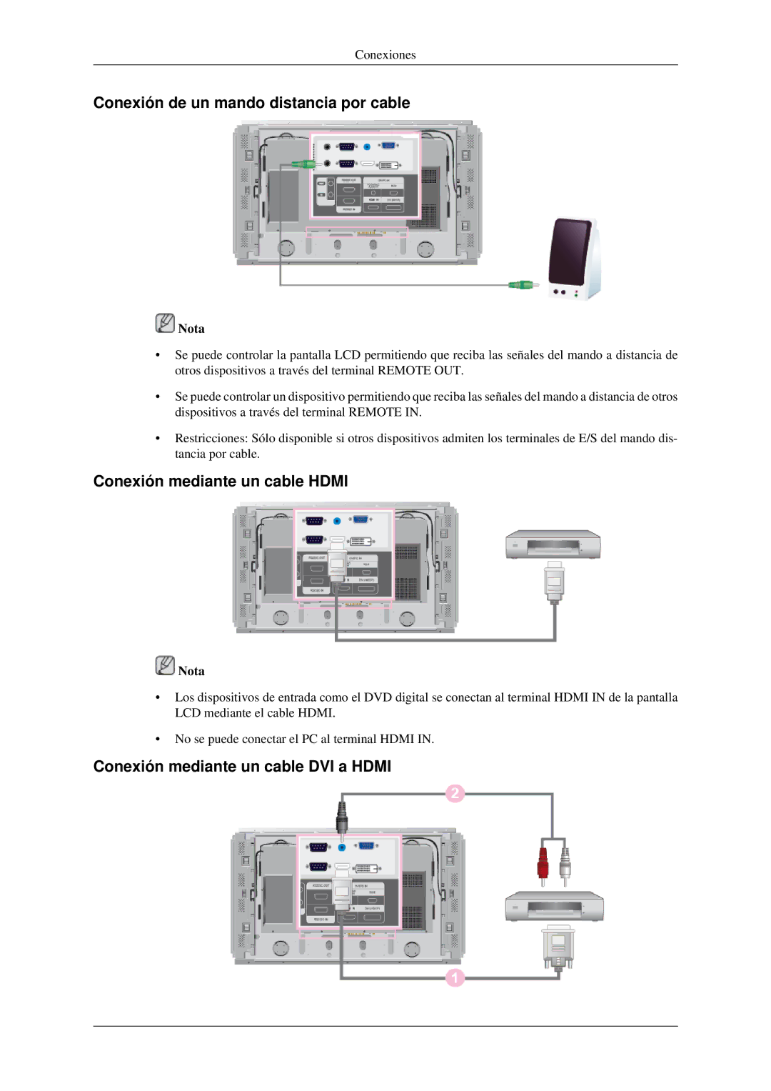 Samsung LH46DRTPBE/EN, LH46DRUPBB/EN manual Conexión de un mando distancia por cable, Conexión mediante un cable Hdmi 