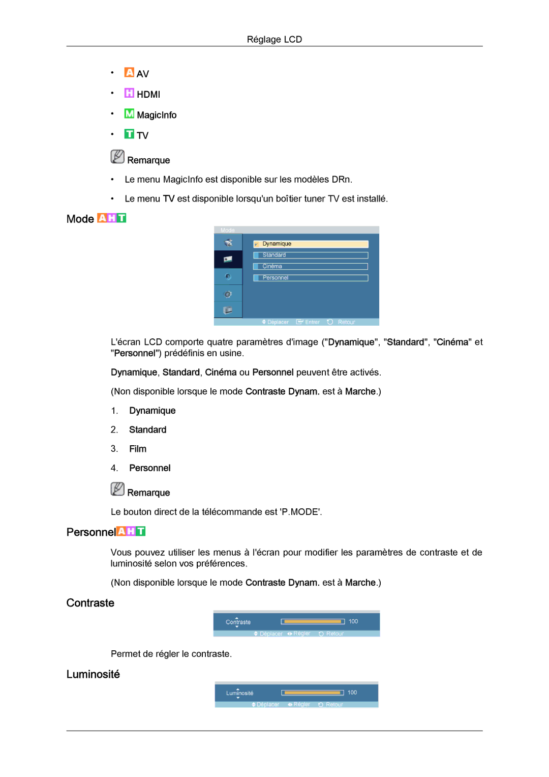 Samsung LH46DRTPBE/EN, LH46DRUPBB/EN, LH46DRQPBB/EN, LH46DRPPBE/EN manual Mode, Dynamique Standard Film Personnel Remarque 