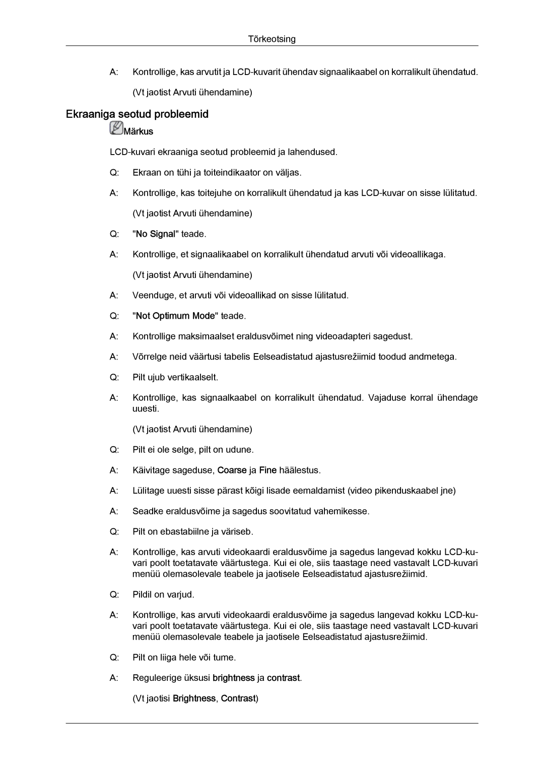 Samsung LH46GWPLBC/EN manual Ekraaniga seotud probleemid, Not Optimum Mode teade 