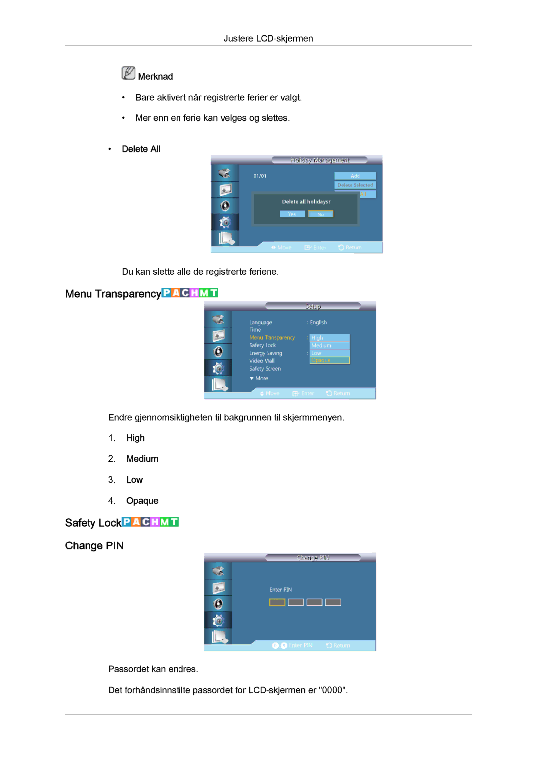 Samsung LH40HBPLBC/EN, LH46HBPLBC/EN manual Menu Transparency, Safety Lock Change PIN, Delete All 