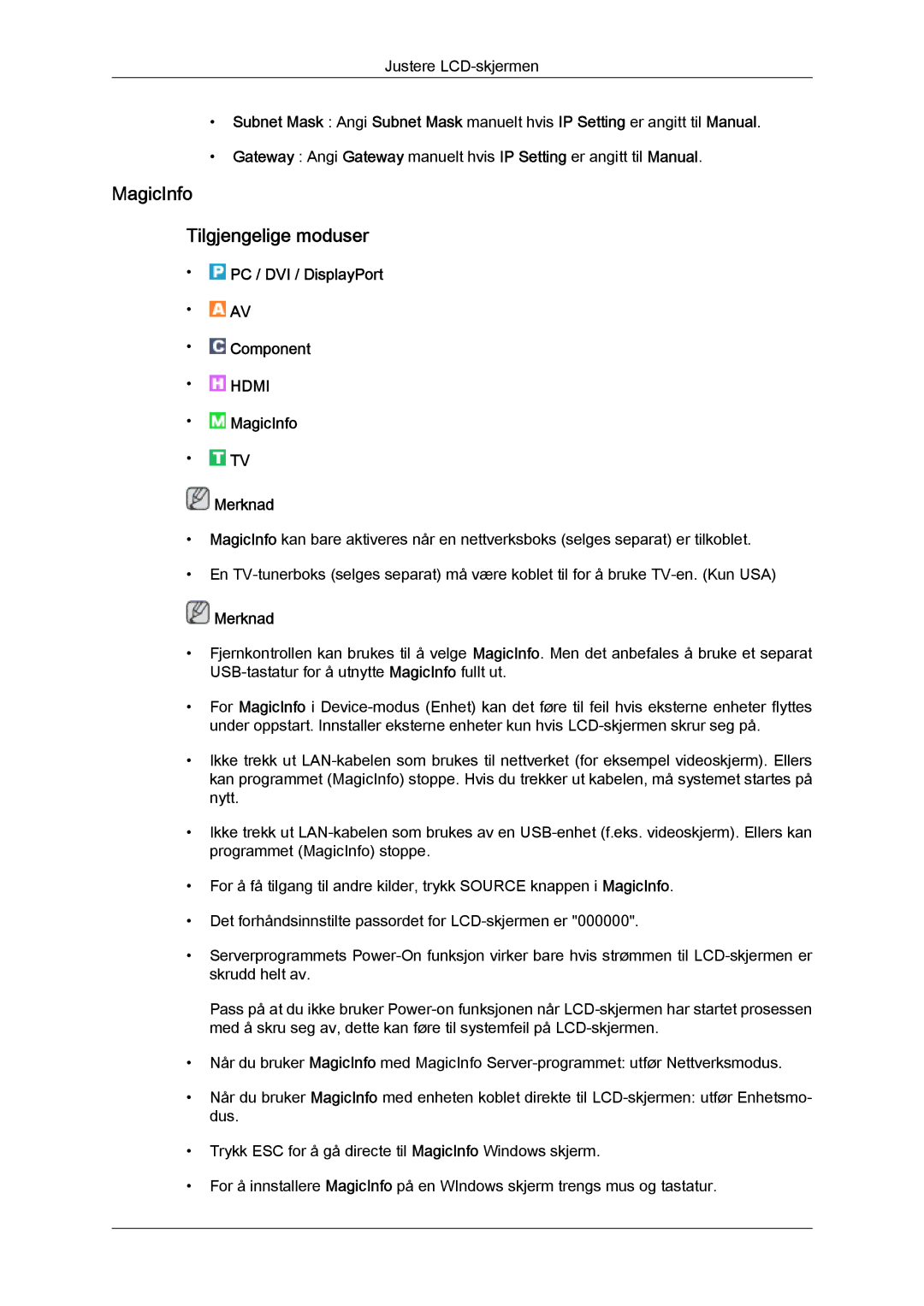 Samsung LH46HBPLBC/EN, LH40HBPLBC/EN manual MagicInfo Tilgjengelige moduser 