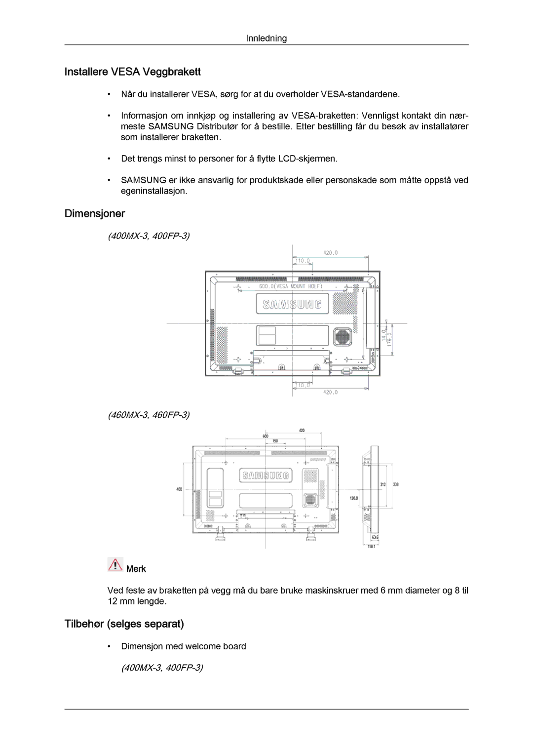 Samsung LH46HBPLBC/EN, LH40HBPLBC/EN manual Installere Vesa Veggbrakett, Dimensjoner, Tilbehør selges separat, Merk 