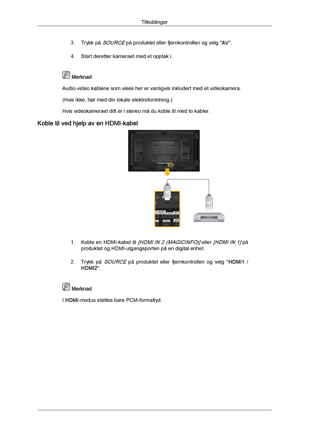 Samsung LH46HBPLBC/EN, LH40HBPLBC/EN manual Koble til ved hjelp av en HDMI-kabel 