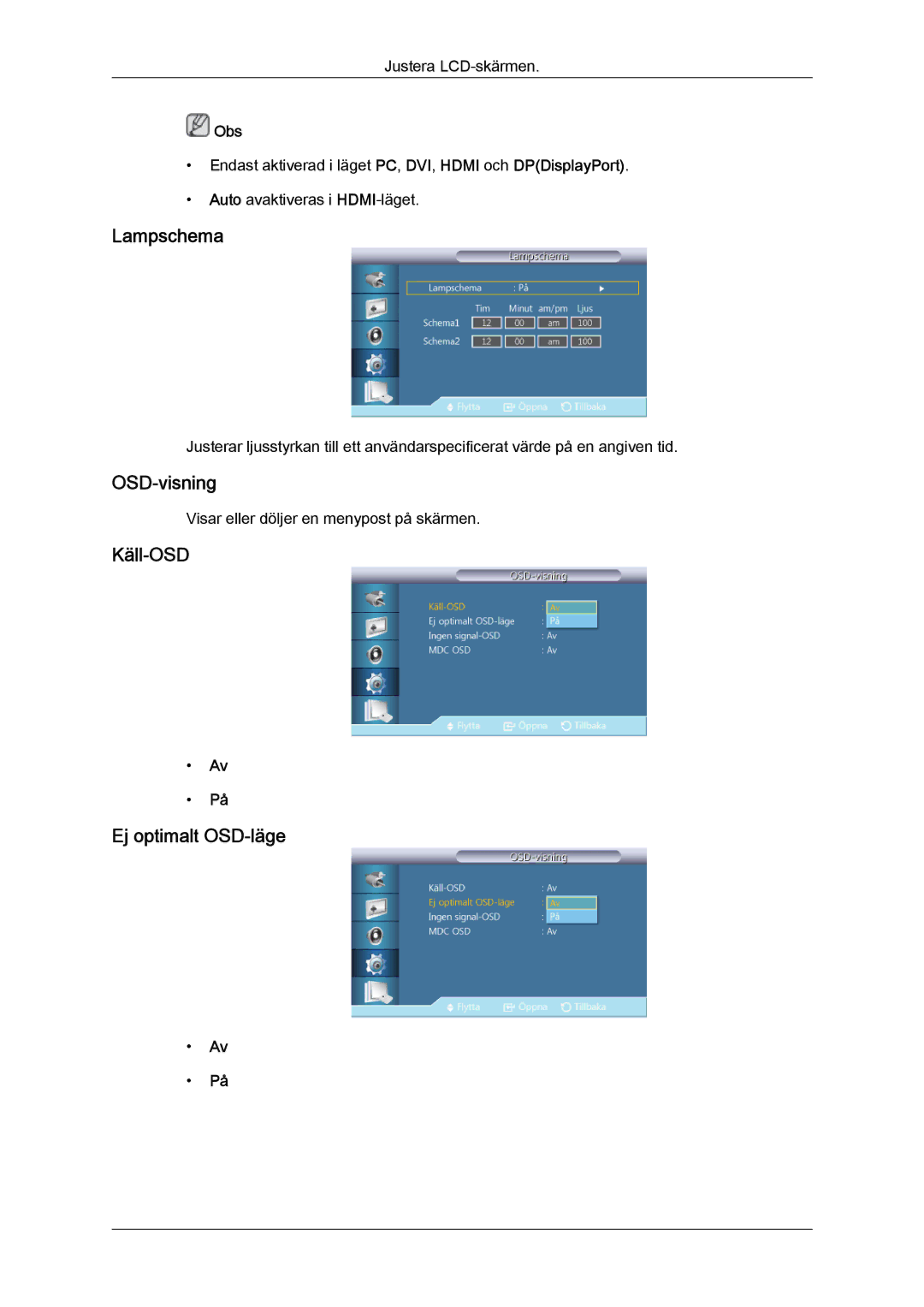 Samsung LH40HBPLBC/EN, LH46HBPLBC/EN manual Lampschema, OSD-visning, Käll-OSD Ej optimalt OSD-läge 