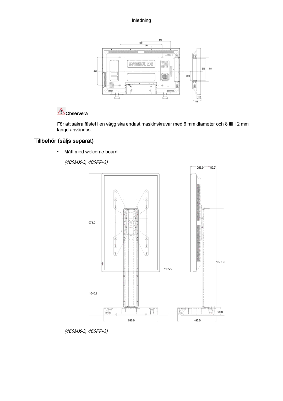 Samsung LH40HBPLBC/EN, LH46HBPLBC/EN manual Tillbehör säljs separat, Observera 