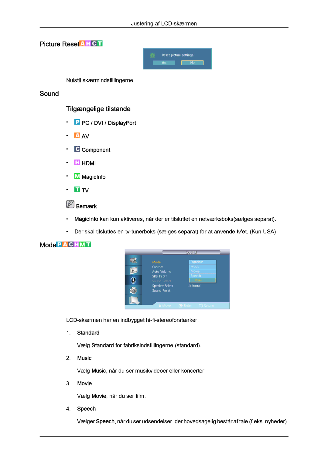 Samsung LH40HBPLBC/EN, LH46HBPLBC/EN manual Sound Tilgængelige tilstande, Music, Speech 