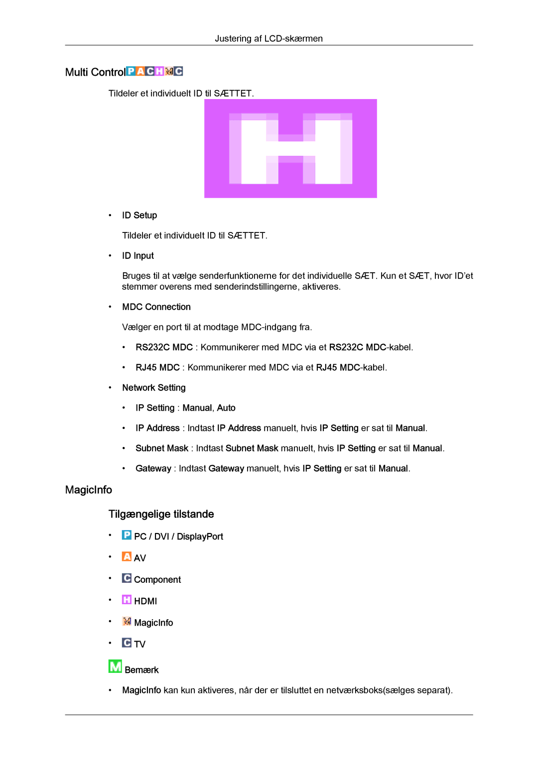 Samsung LH40HBPLBC/EN, LH46HBPLBC/EN Multi Control, MagicInfo Tilgængelige tilstande, ID Setup, ID Input, MDC Connection 