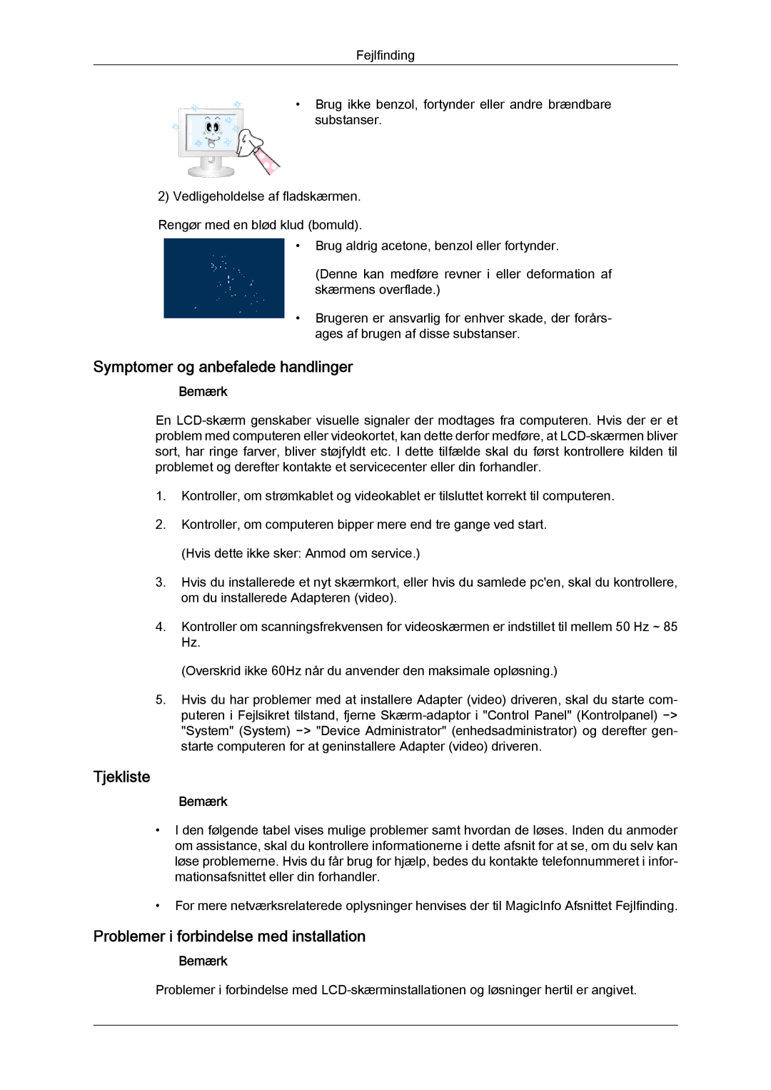 Samsung LH40HBPLBC/EN manual Symptomer og anbefalede handlinger, Tjekliste, Problemer i forbindelse med installation 