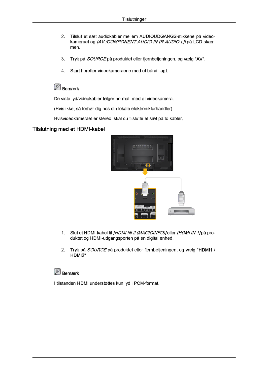 Samsung LH40HBPLBC/EN, LH46HBPLBC/EN manual Tilslutning med et HDMI-kabel 