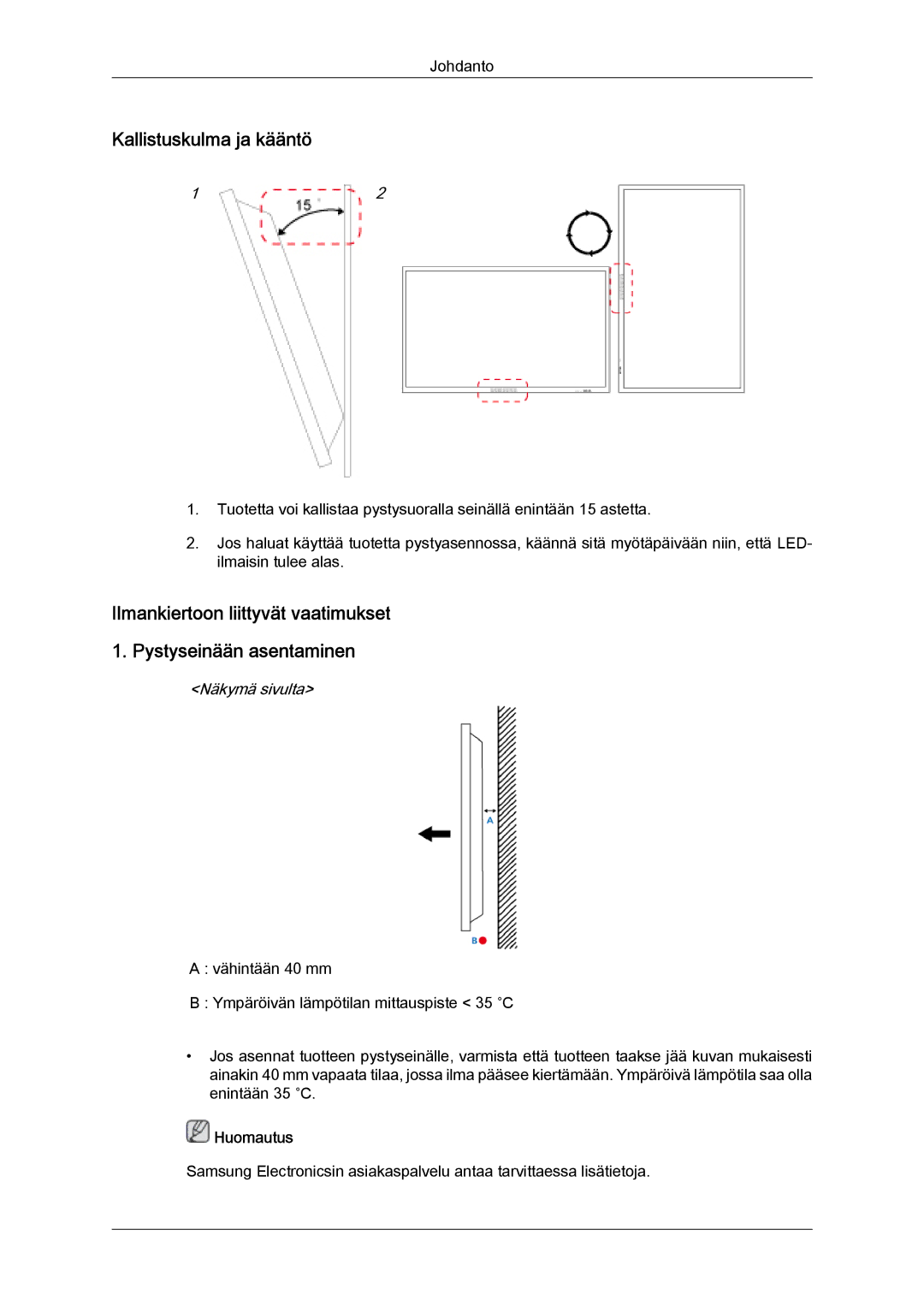 Samsung LH40HBPLBC/EN, LH46HBPLBC/EN manual Kallistuskulma ja kääntö, Näkymä sivulta 