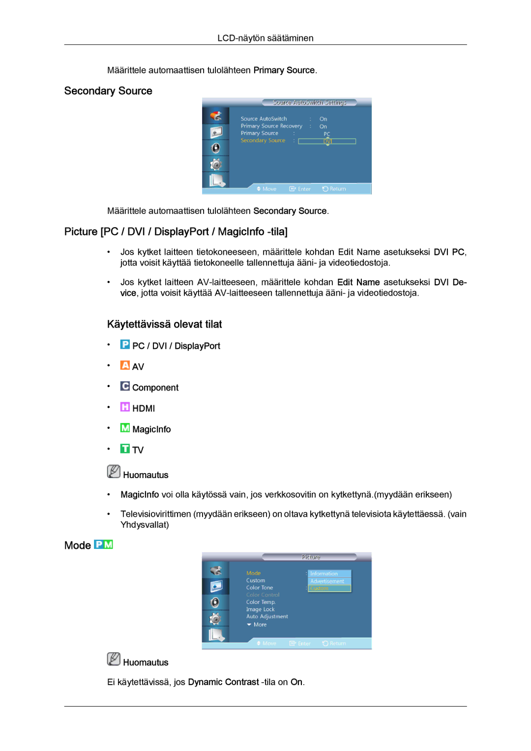 Samsung LH46HBPLBC/EN, LH40HBPLBC/EN manual Secondary Source, Picture PC / DVI / DisplayPort / MagicInfo -tila, Mode 