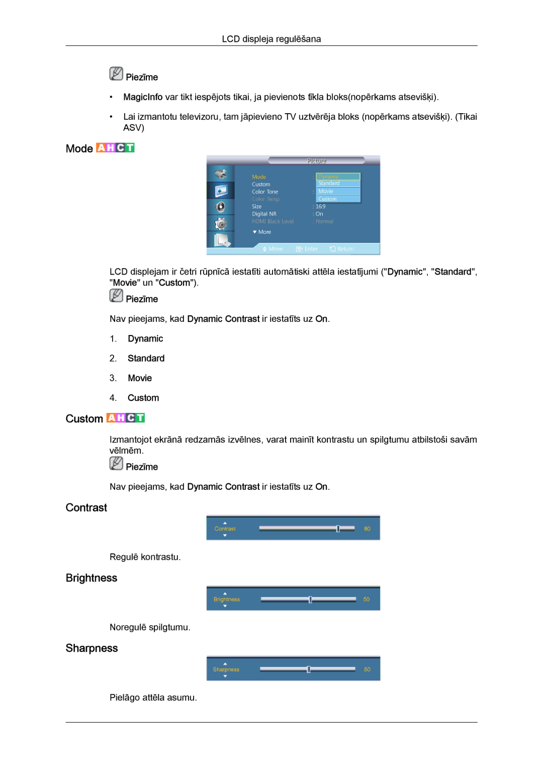 Samsung LH46HBPLBC/EN, LH40HBPLBC/EN manual Contrast, Brightness, Sharpness, Dynamic Standard Movie Custom 