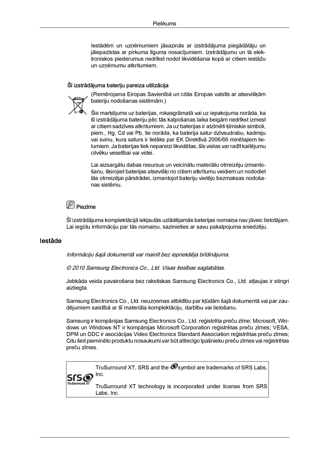 Samsung LH46HBPLBC/EN, LH40HBPLBC/EN manual Iestāde, Šī izstrādājuma bateriju pareiza utilizācija 