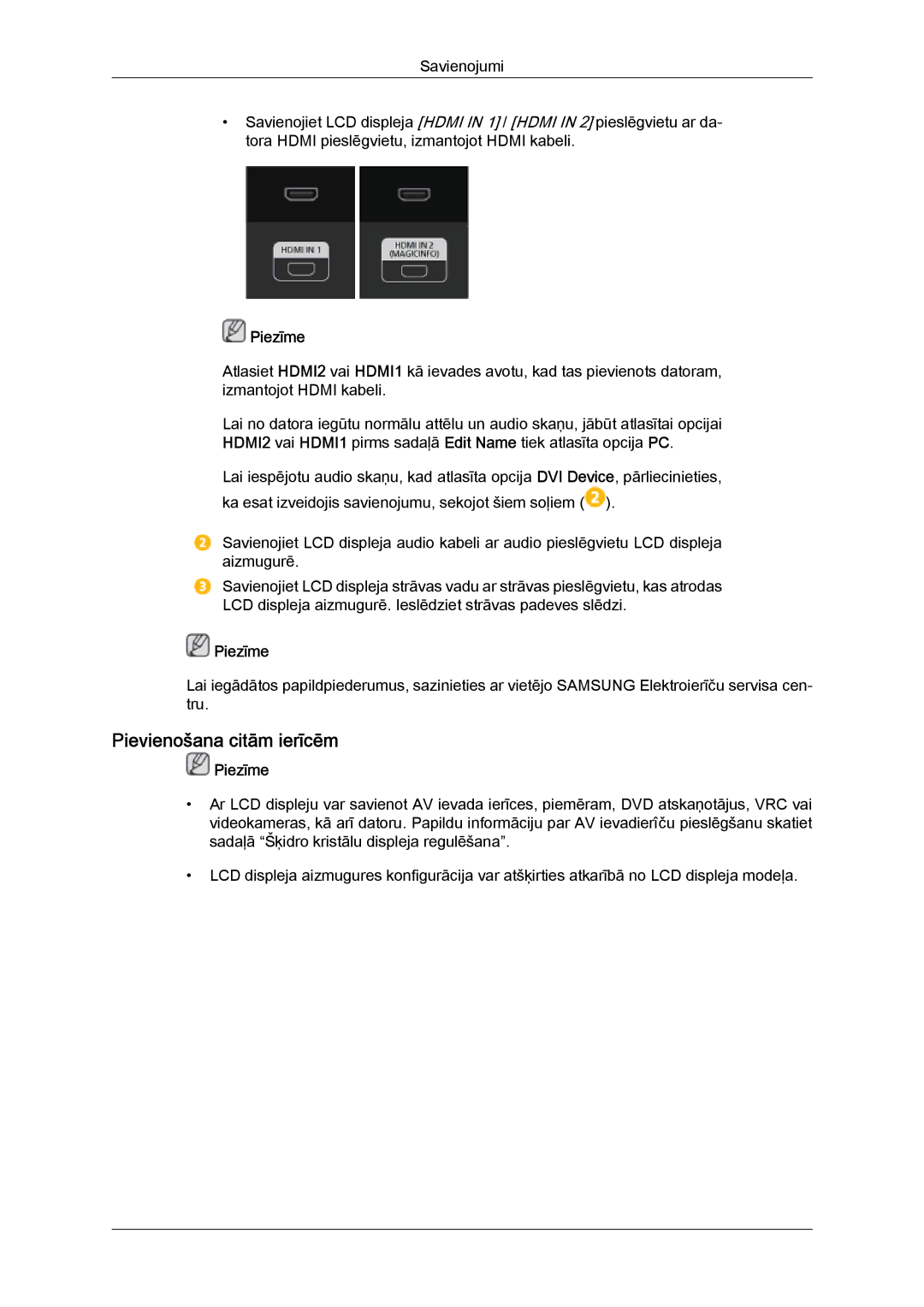 Samsung LH40HBPLBC/EN, LH46HBPLBC/EN manual Pievienošana citām ierīcēm, Piezīme 