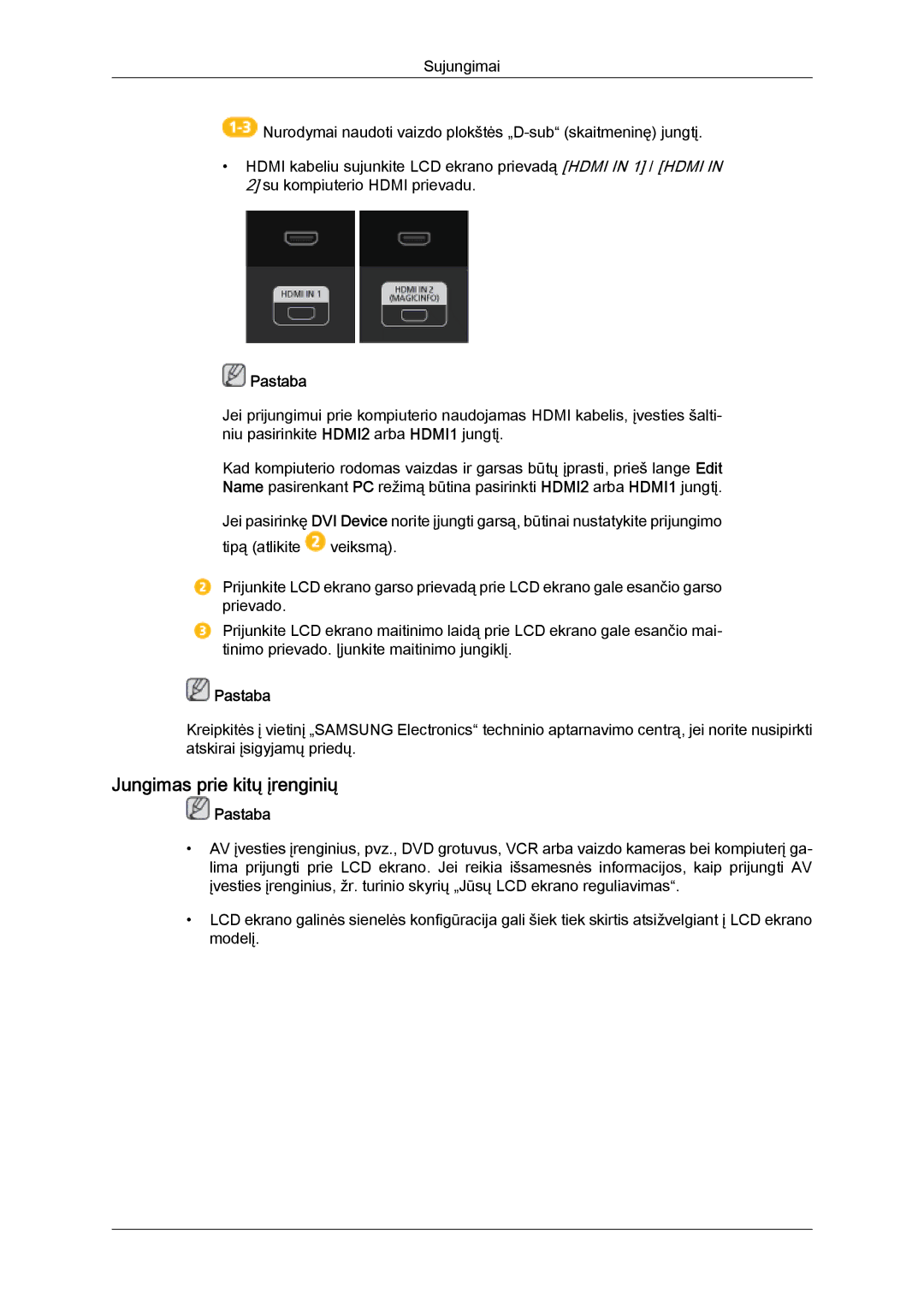 Samsung LH46HBPLBC/EN, LH40HBPLBC/EN manual Jungimas prie kitų įrenginių, Pastaba 