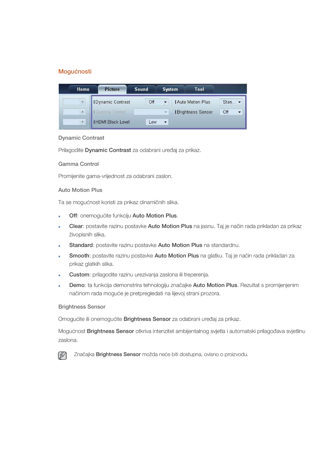 Samsung LH46HBPLBC/EN, LH40HBPLBC/EN manual Mogućnosti, Dynamic Contrast, Gamma Control, Auto Motion Plus, Brightness Sensor 