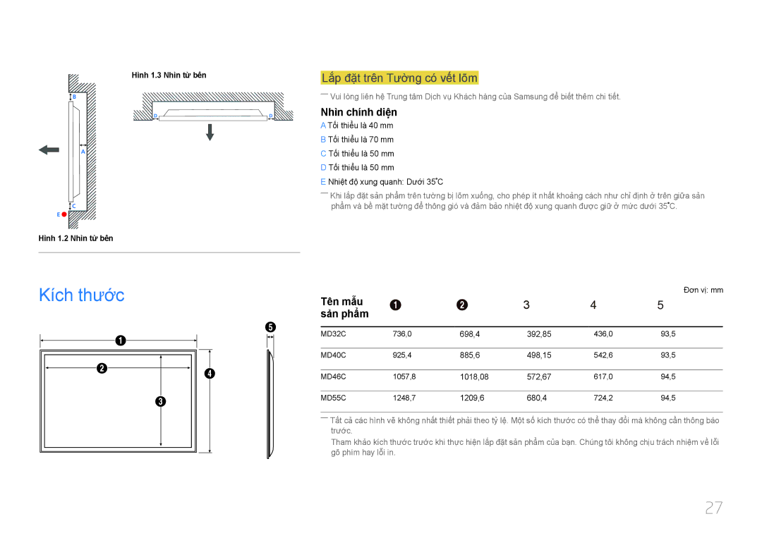 Samsung LH40MDCPLGC/XY manual Kích thươc, Lắ́p đặ̣t trên Tườ̀ng có́ vế́t lõm, Nhìn chính diện, Tên mẫu Sản phẩm 