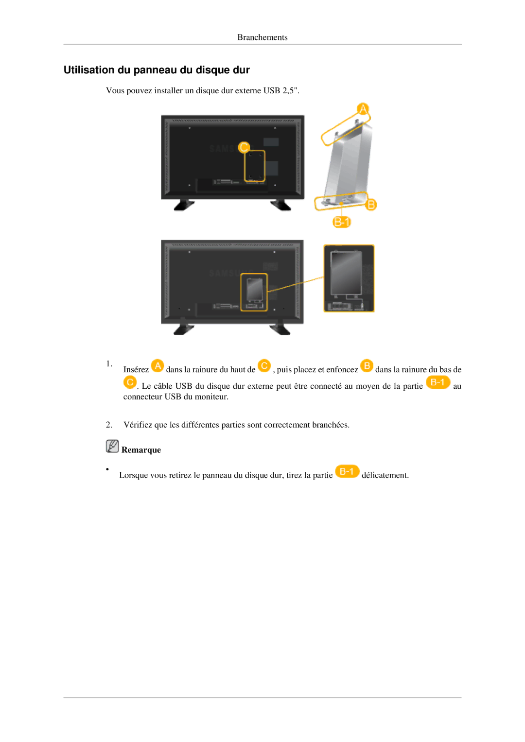 Samsung LH46MGPLGD/EN, LH40MGPLGD/EN, LH40MGTLGD/EN, LH46MGTLGD/EN manual Utilisation du panneau du disque dur 