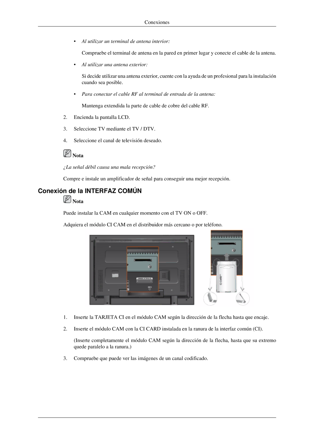 Samsung LH40MGPLGD/EN, LH46MGPLGD/EN manual Conexión de la Interfaz Común, Al utilizar un terminal de antena interior 