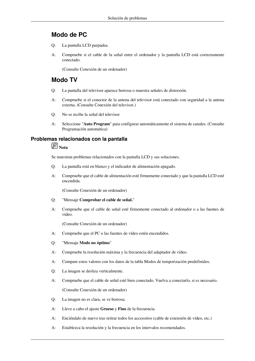 Samsung LH46MGTLGD/EN, LH46MGPLGD/EN, LH40MGPLGD/EN, LH40MGTLGD/EN manual Modo de PC, Problemas relacionados con la pantalla 