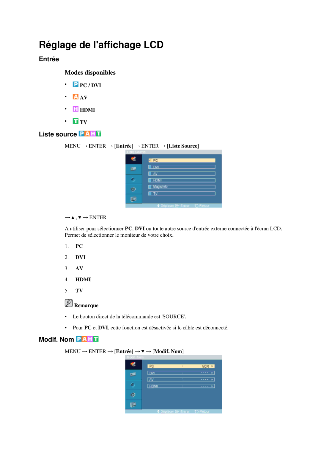 Samsung LH40MGPLGD/EN, LH46MGPLGD/EN manual Entrée, Liste source, Modif. Nom, Pc / Dvi 