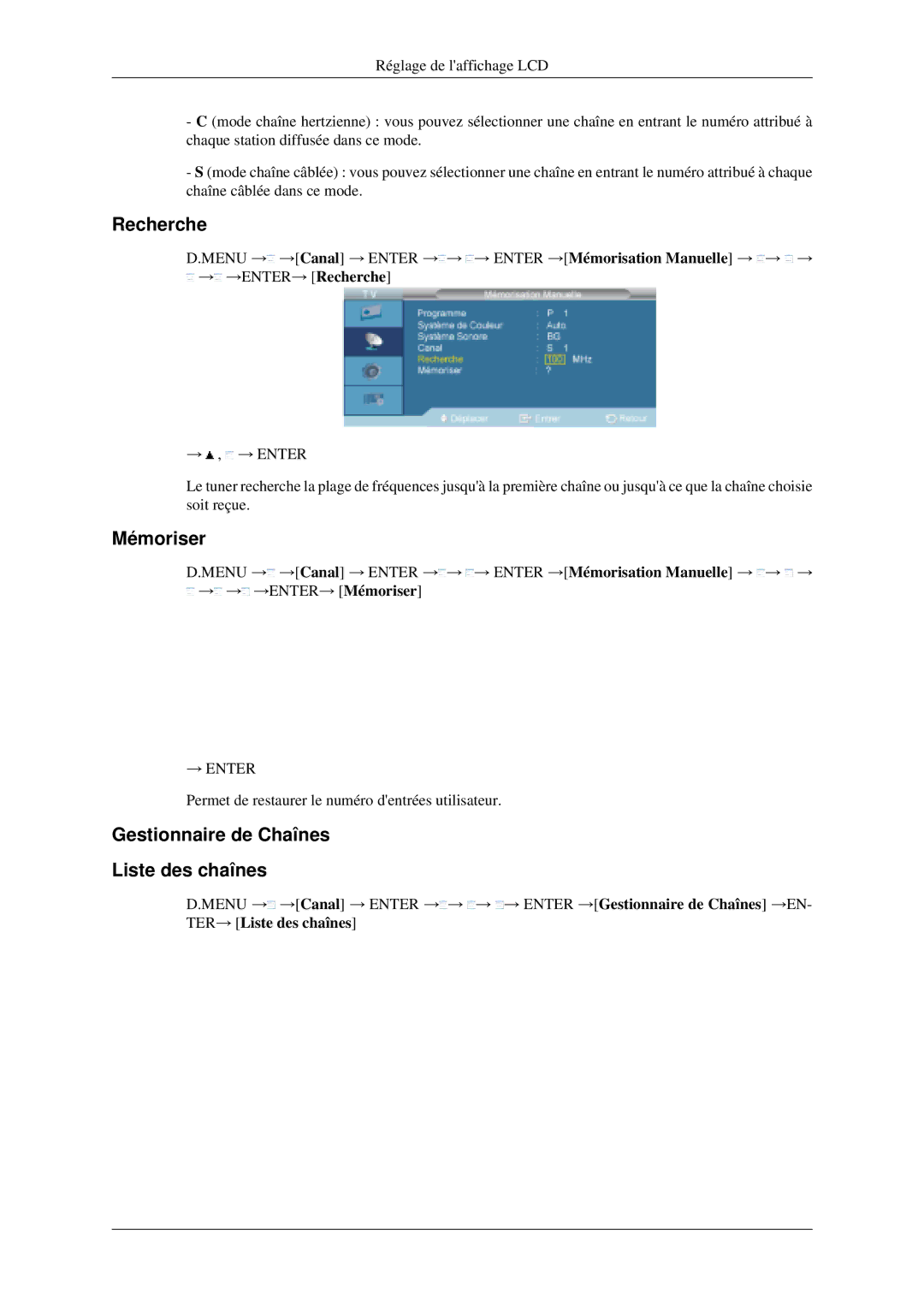 Samsung LH40MGPLGD/EN, LH46MGPLGD/EN manual Recherche, Mémoriser, Gestionnaire de Chaînes Liste des chaînes 